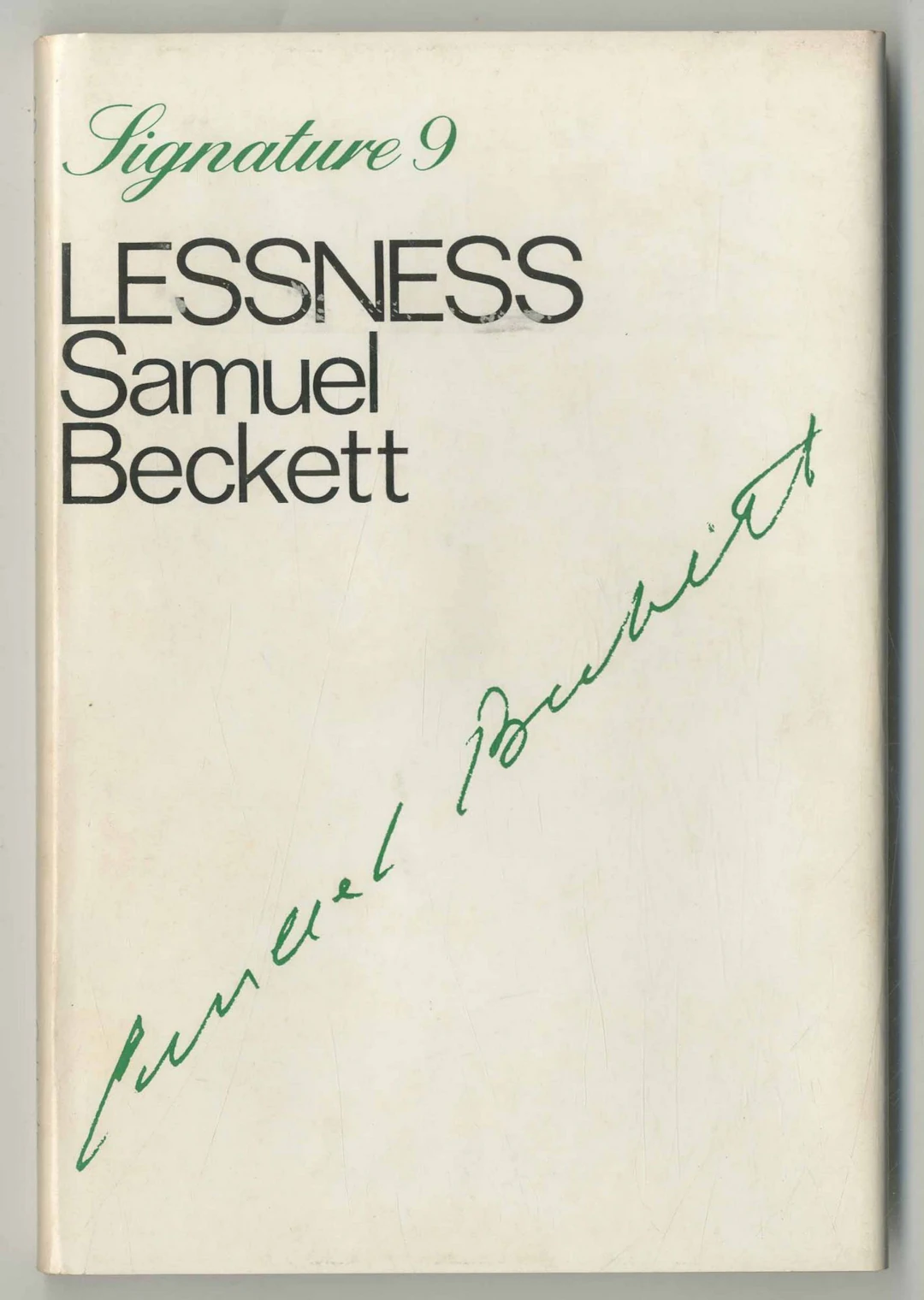 [Signed] [First Edition] Lessness BECKETT, Samuel [Used - Near fine] [Hardcover]