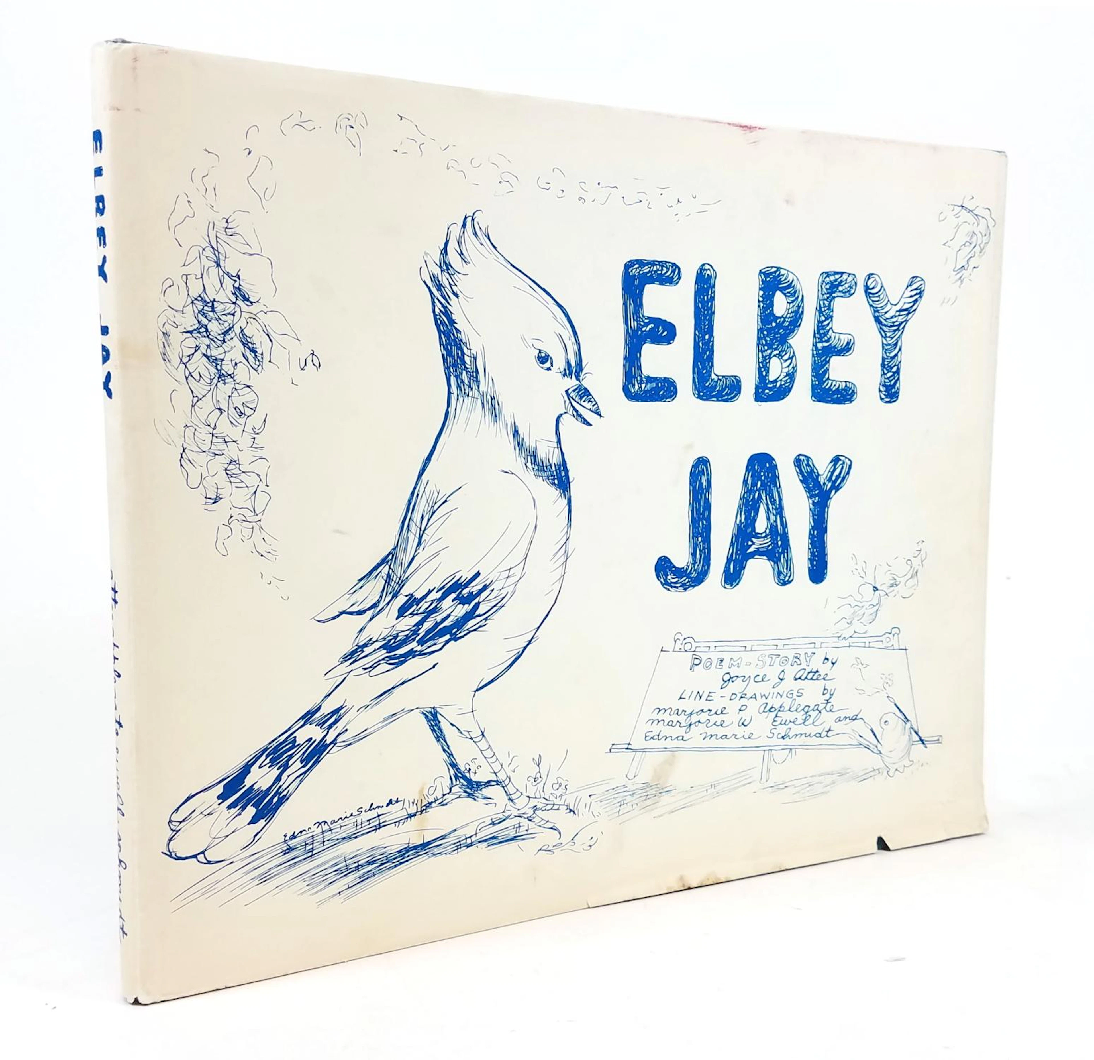 [Signed] [First Edition] Elbey Jay Joyce J. Attee [Used - Very good] [Hardcover]