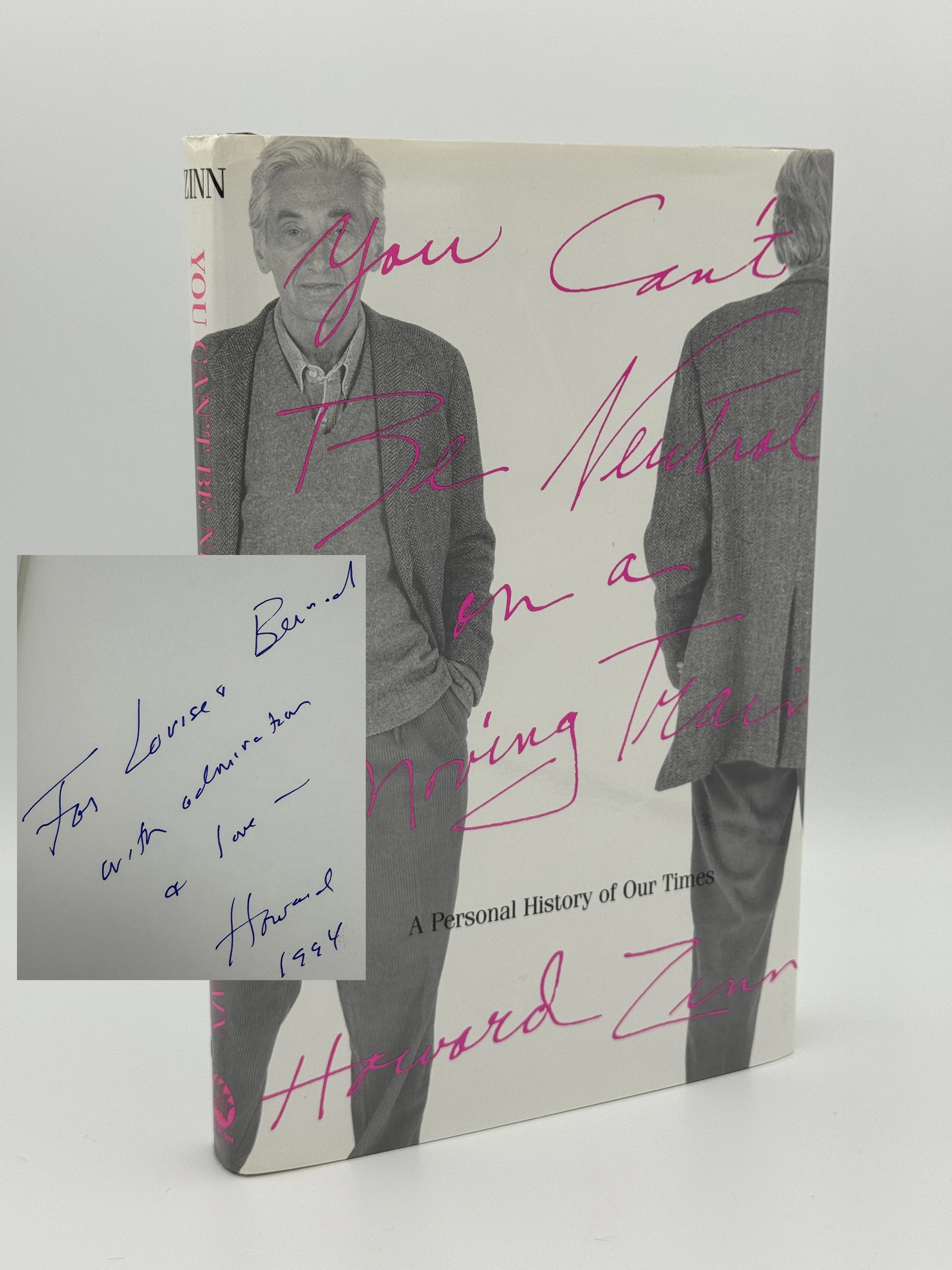 [Signed] [First Edition] You Can't Be Neutral on a Moving Train Zinn