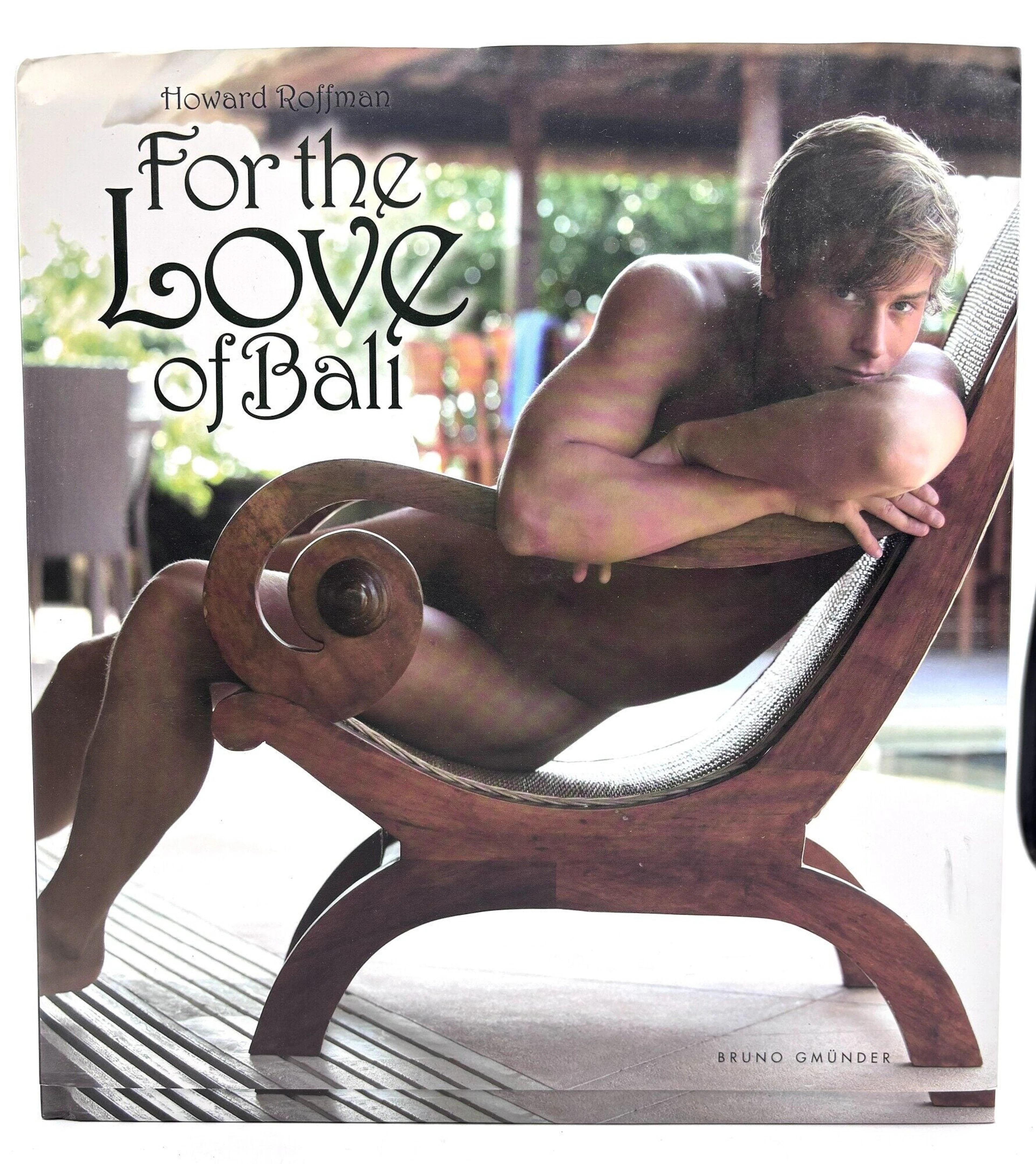 [First Edition] For the Love of Bali Howard Roffman [Used - Fine] [Hardcover]