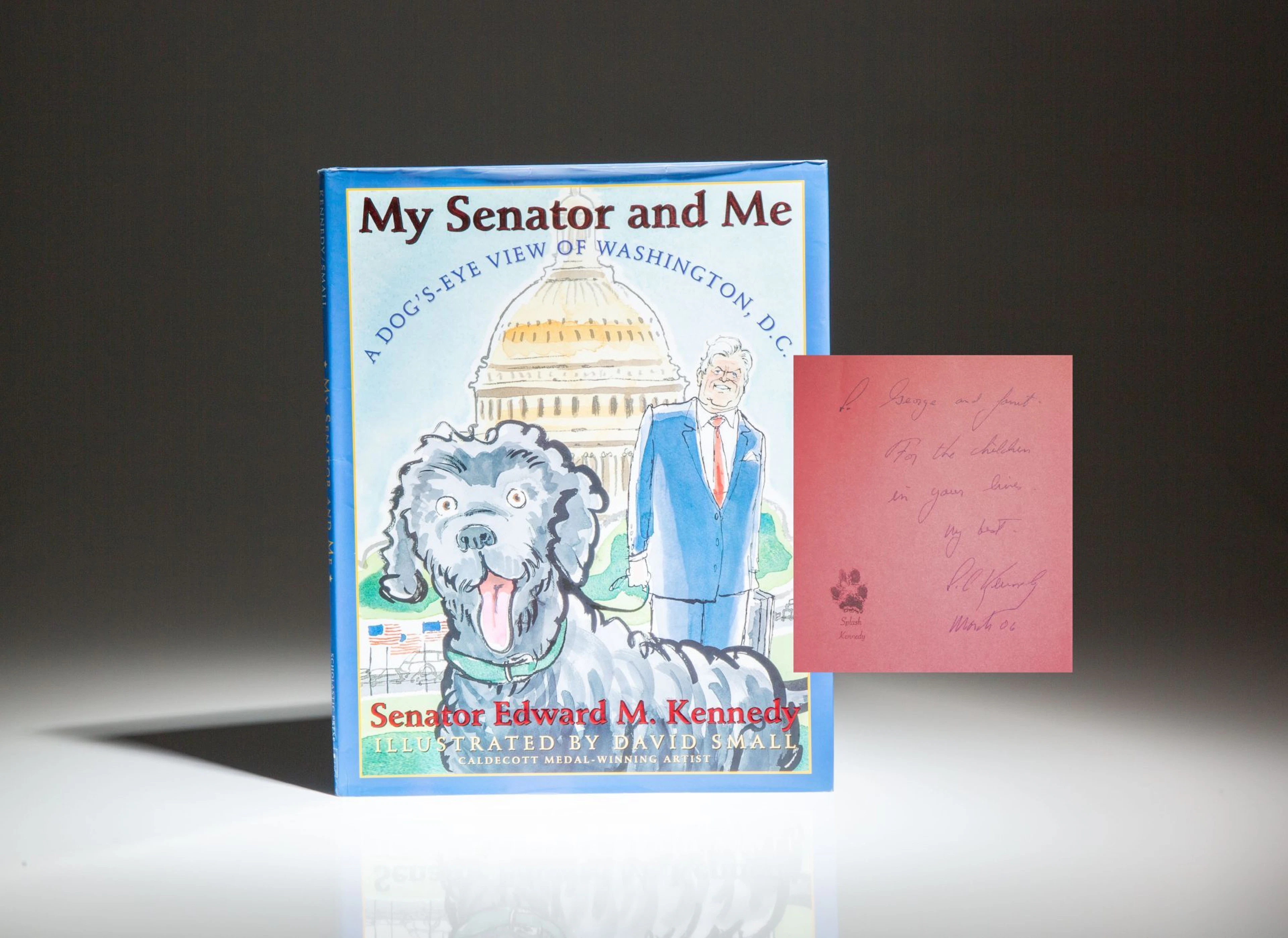 [Signed] [First Edition] My Senator and Me; A Dog's-Eye View of Washington