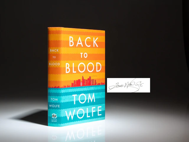 [Signed] [First Edition] Back to Blood Wolfe, Tom [Used - Fine] [Hardcover]