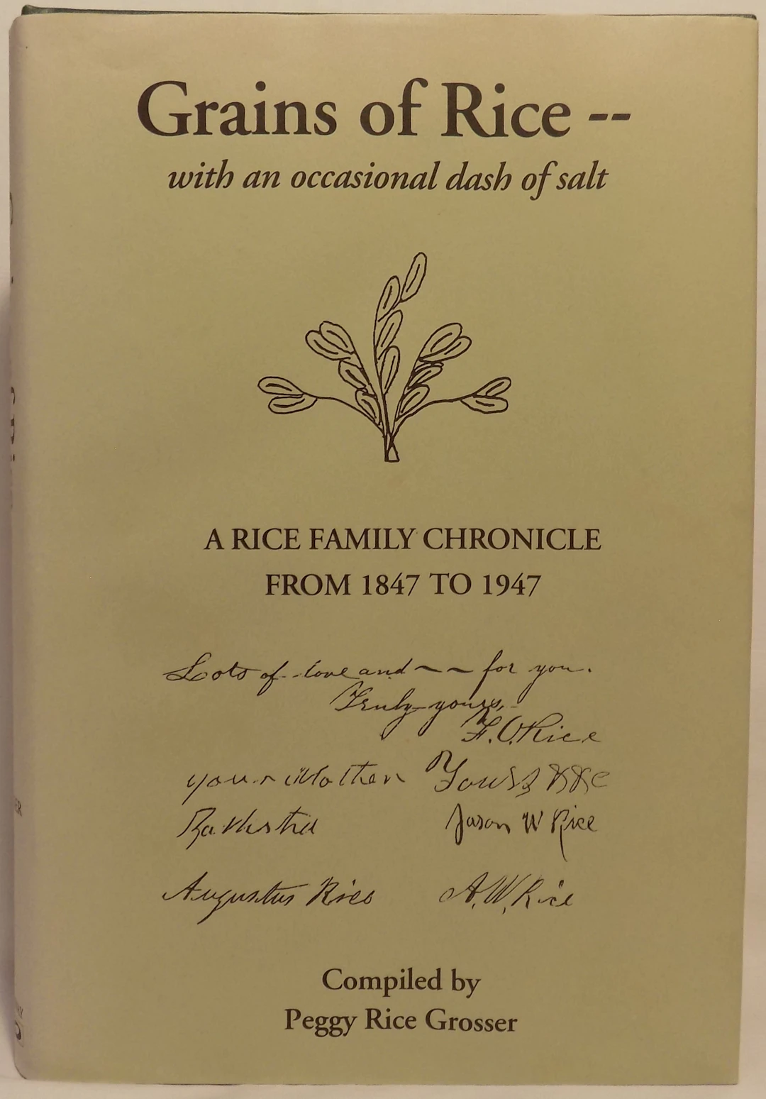 [Signed] [First Edition] Grains of Rice --- with a Dash...