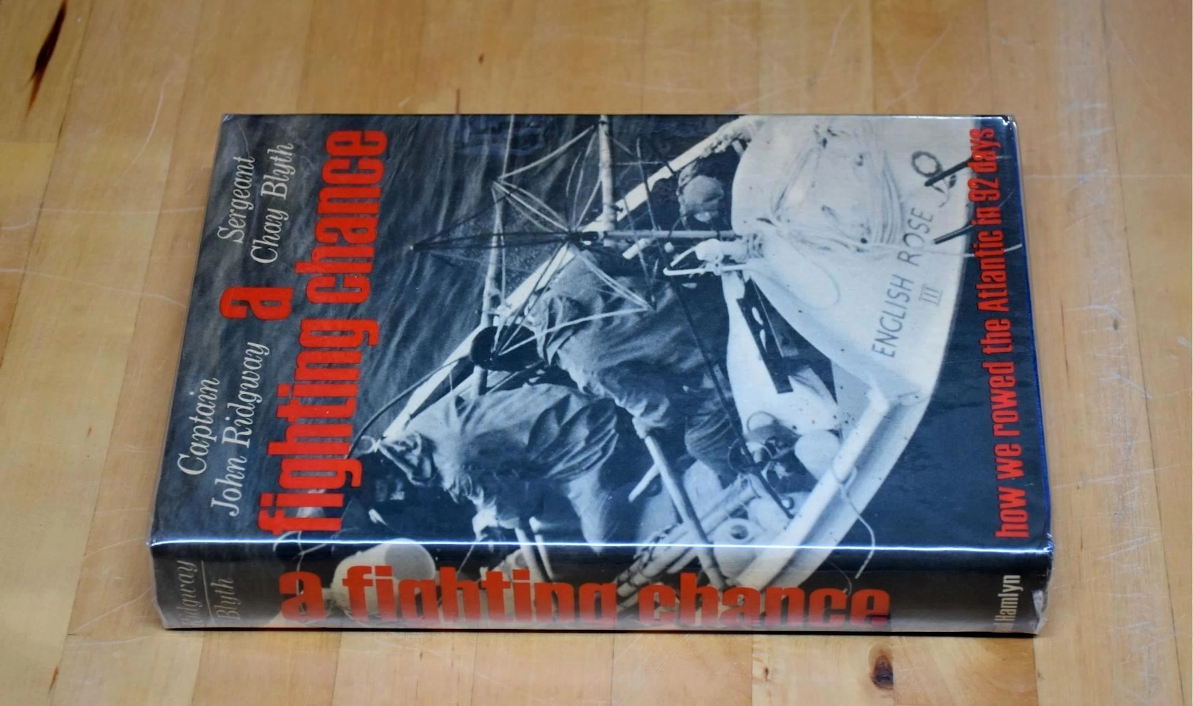 [Signed] [First Edition] A Fighting Chance How we rowed...