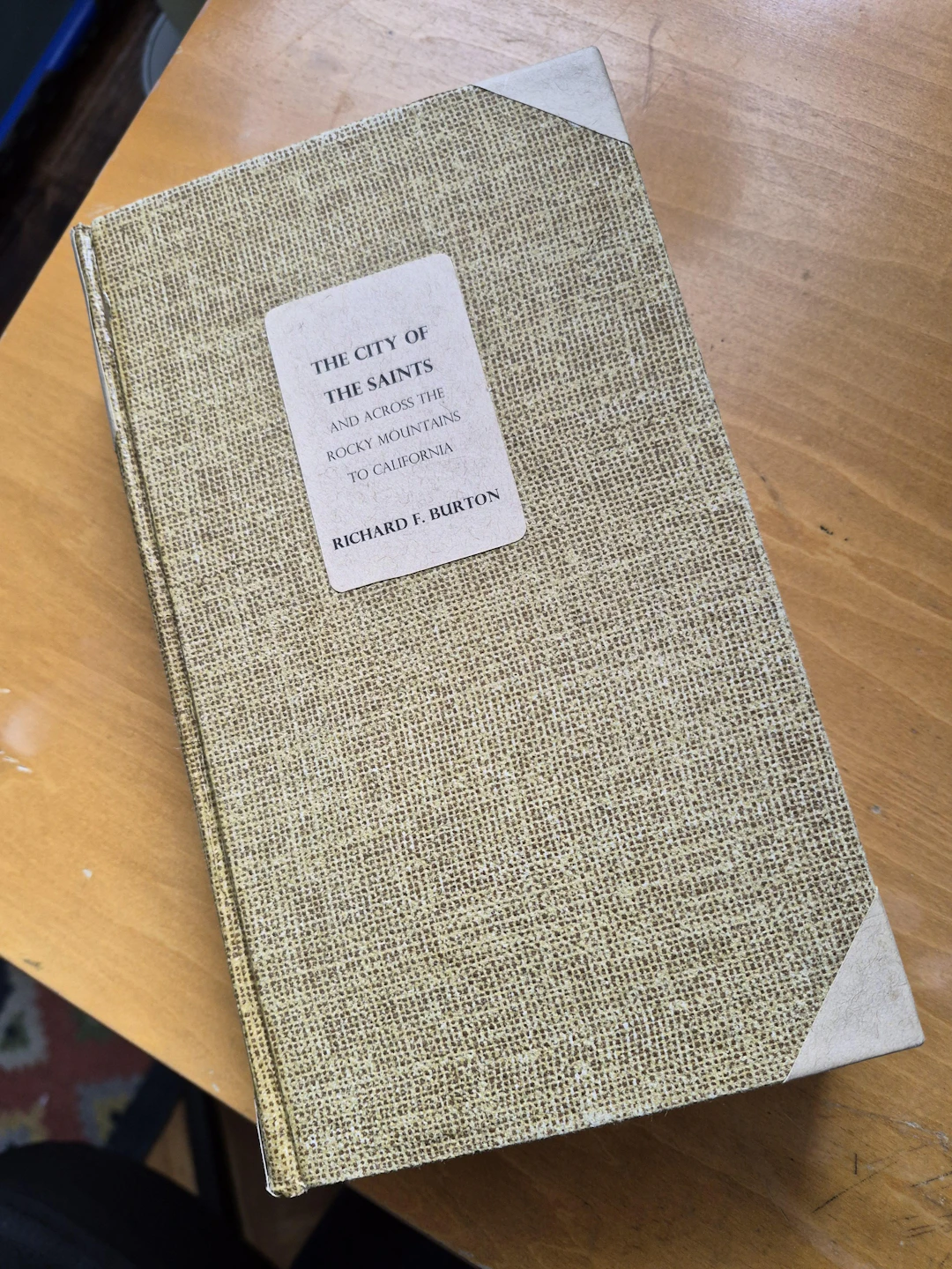 [First Edition] The City of the Saints and Across the...