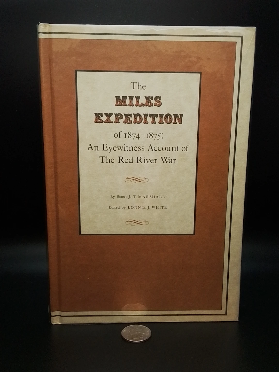 [Signed] [First Edition] The Miles Expedition of...