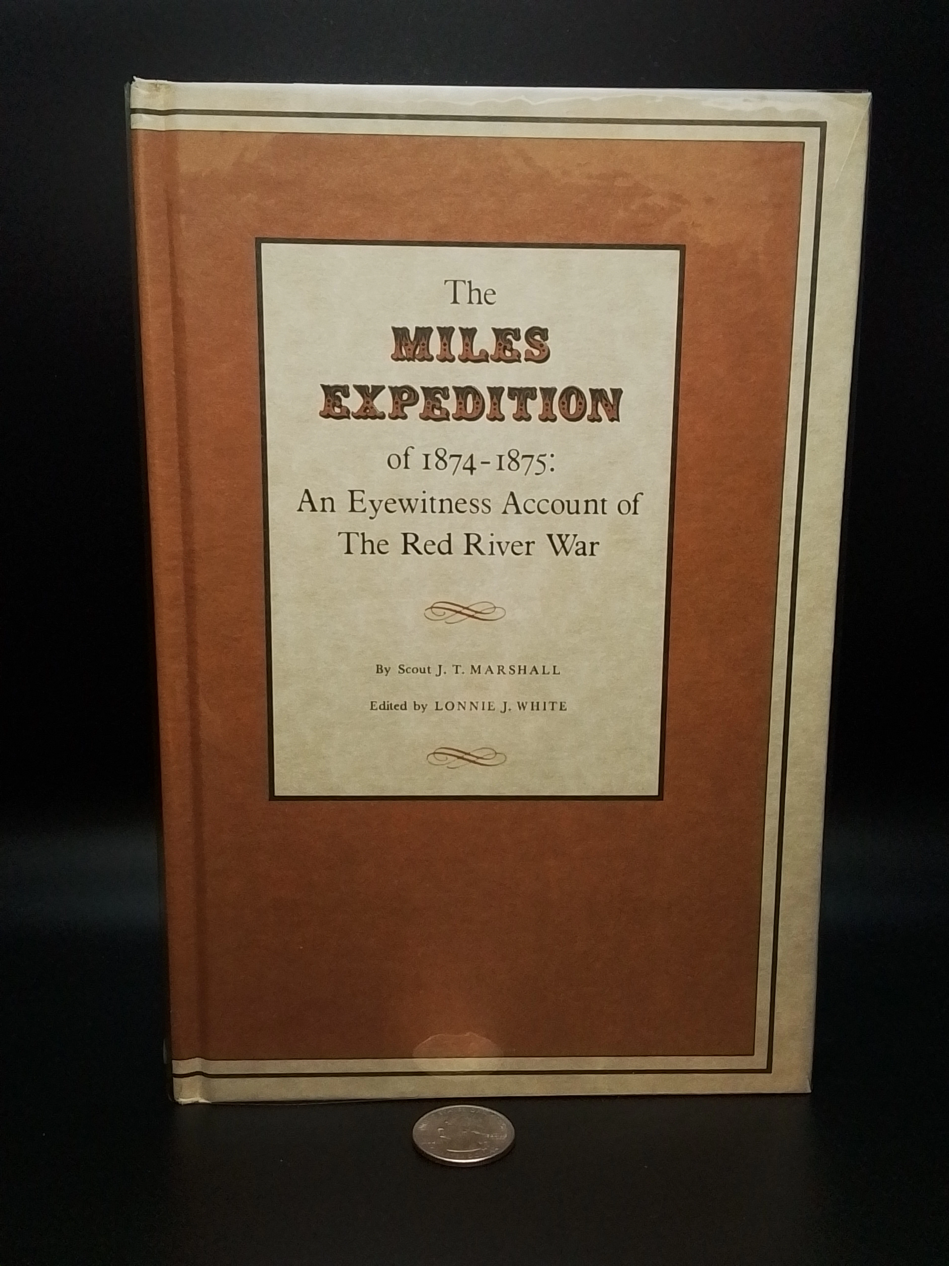 [Signed] [First Edition] The Miles Expedition of...