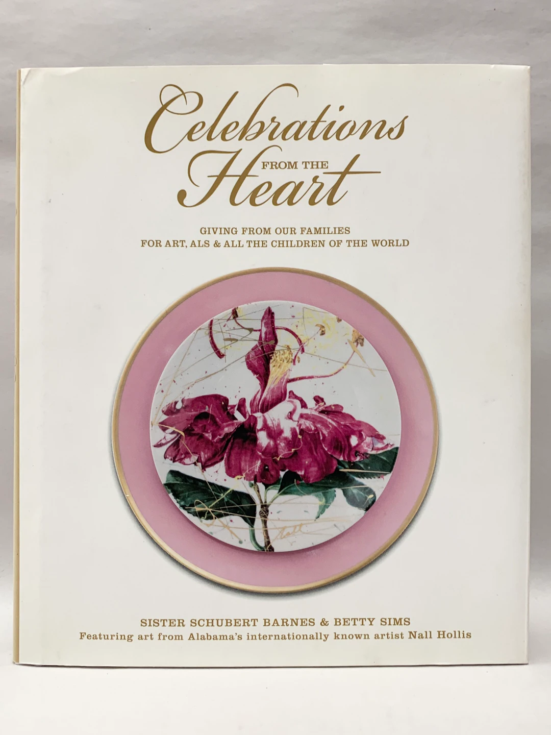 [Signed] [First Edition] Celebrations from the Heart Barnes