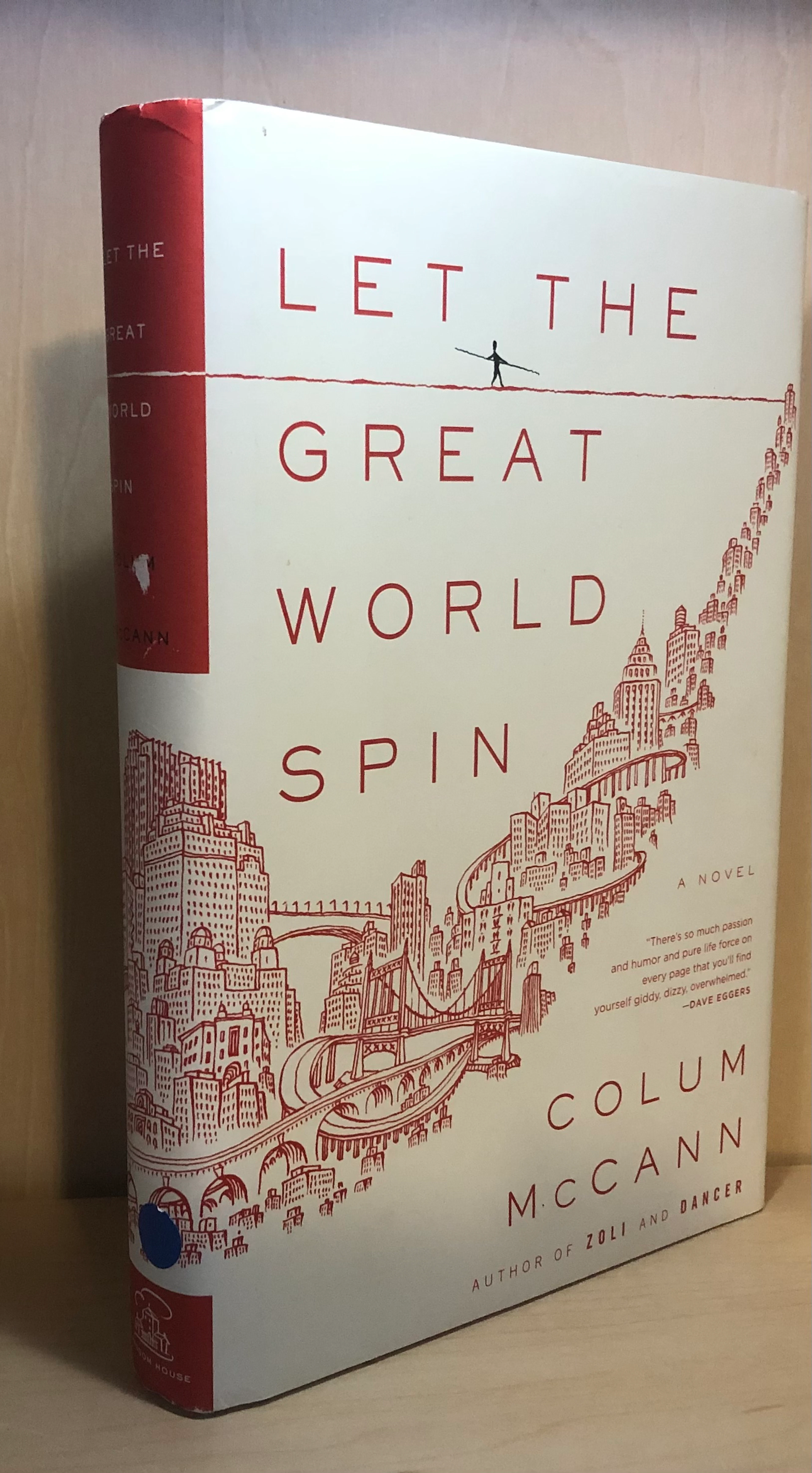 [Signed] [First Edition] Let The Great World Spin McCann