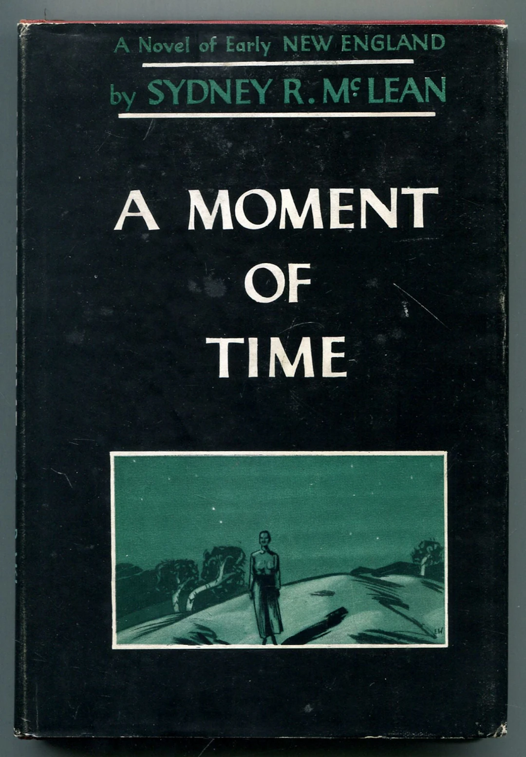 [Signed] [First Edition] A Moment of Time McLEAN