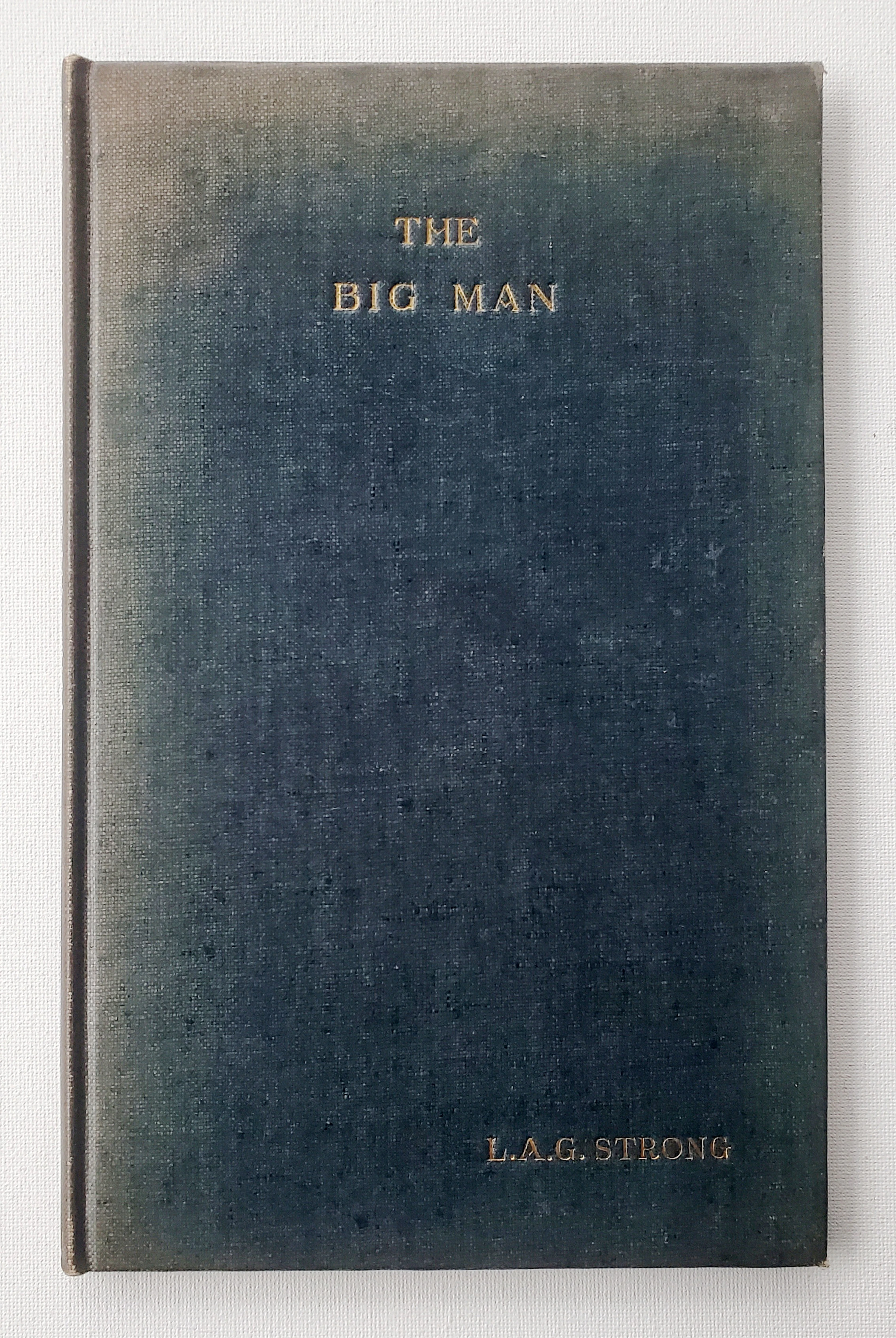 [Signed] [First Edition] The Big Man L.A.G