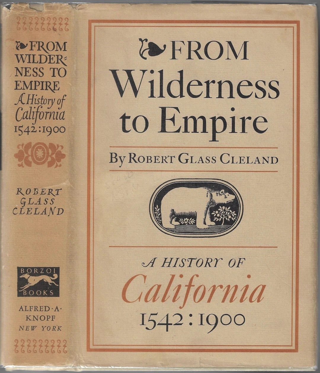[First Edition] From Wilderness to Empire