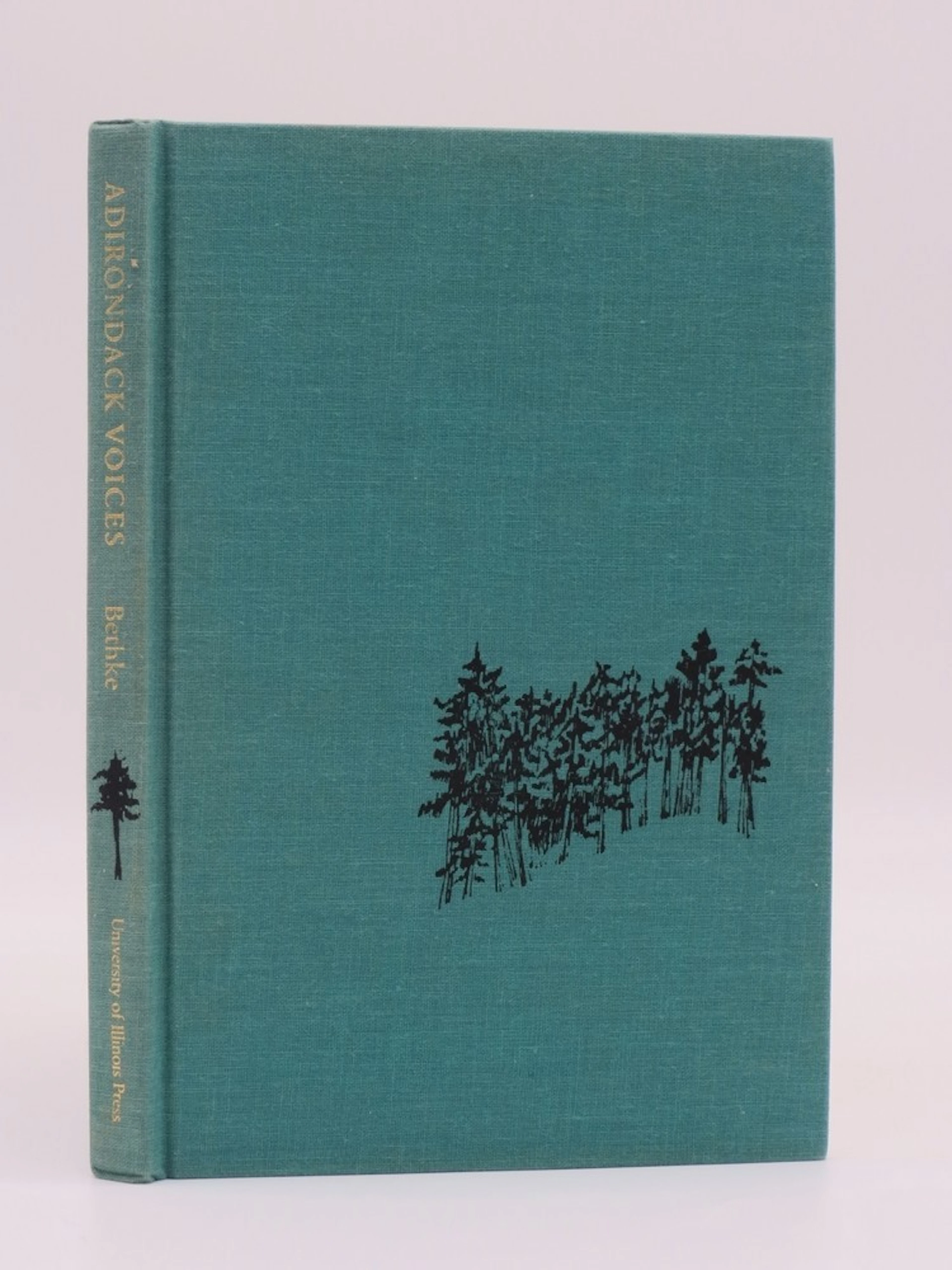 [First Edition] ADIRONDACK VOICES; Woodsmen and Woods Lore Robert D