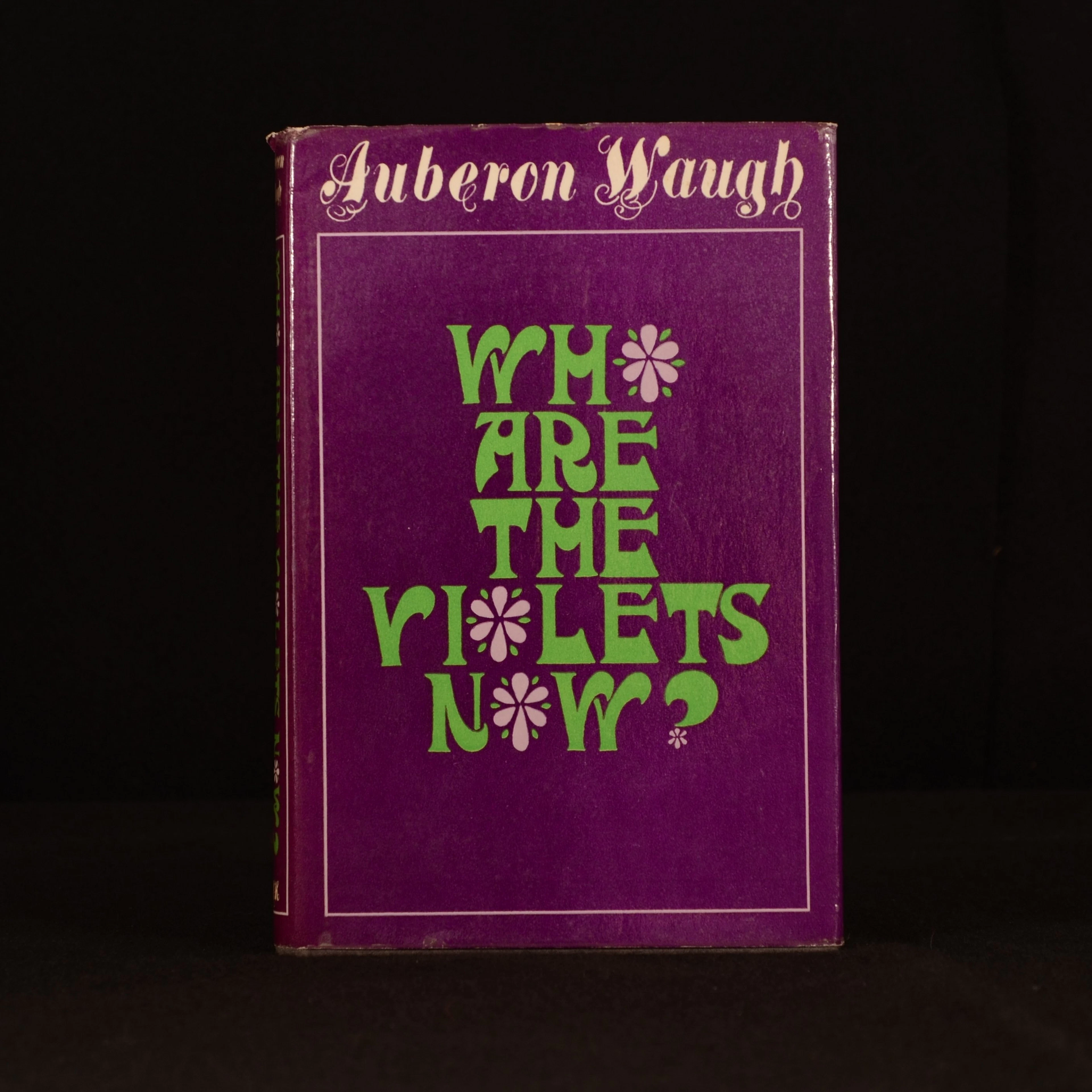 [Signed] [First Edition] Who Are The Violets Now? Auberon...