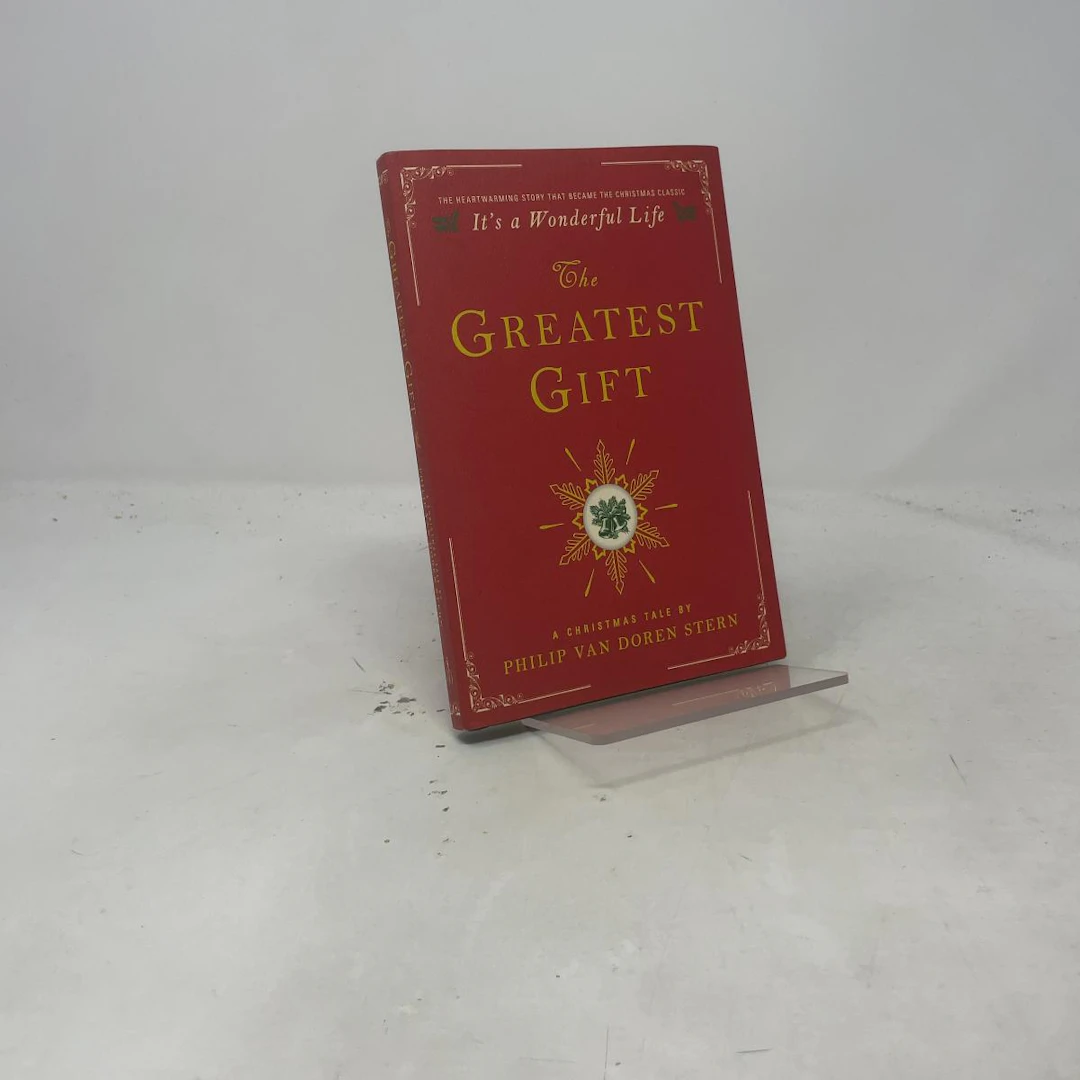 [First Edition] The Greatest Gift Philip Van Doren Stern...