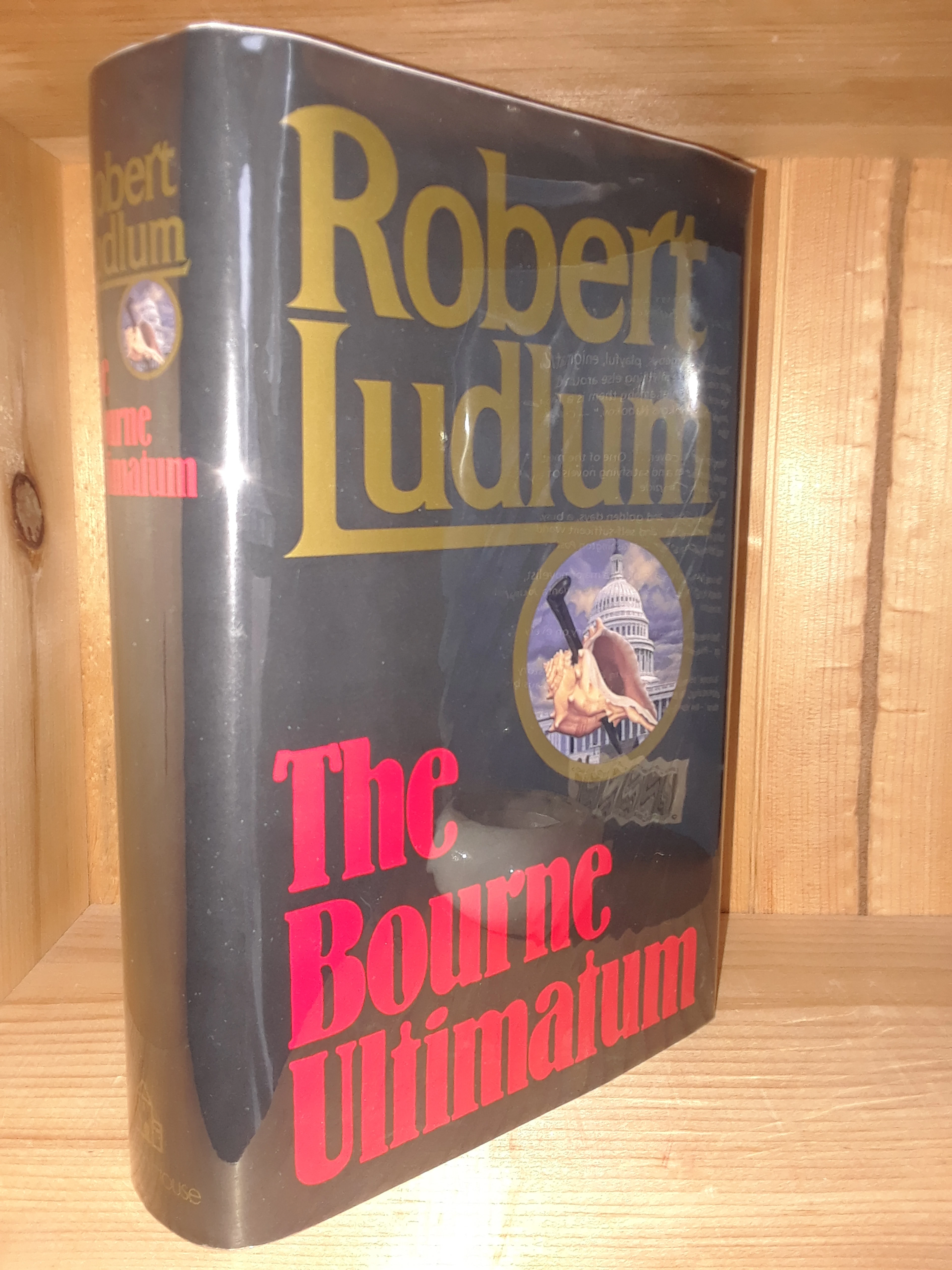 [Signed] The Bourne Ultimatum Robert Ludlum [Near Fine] [Hardcover]