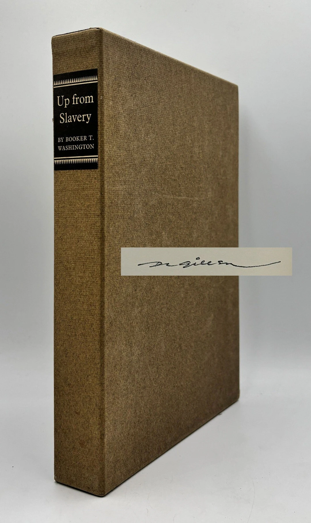 [Signed] Up From Slavery Booker T. Washington [Used - Near fine] [Hardcover]