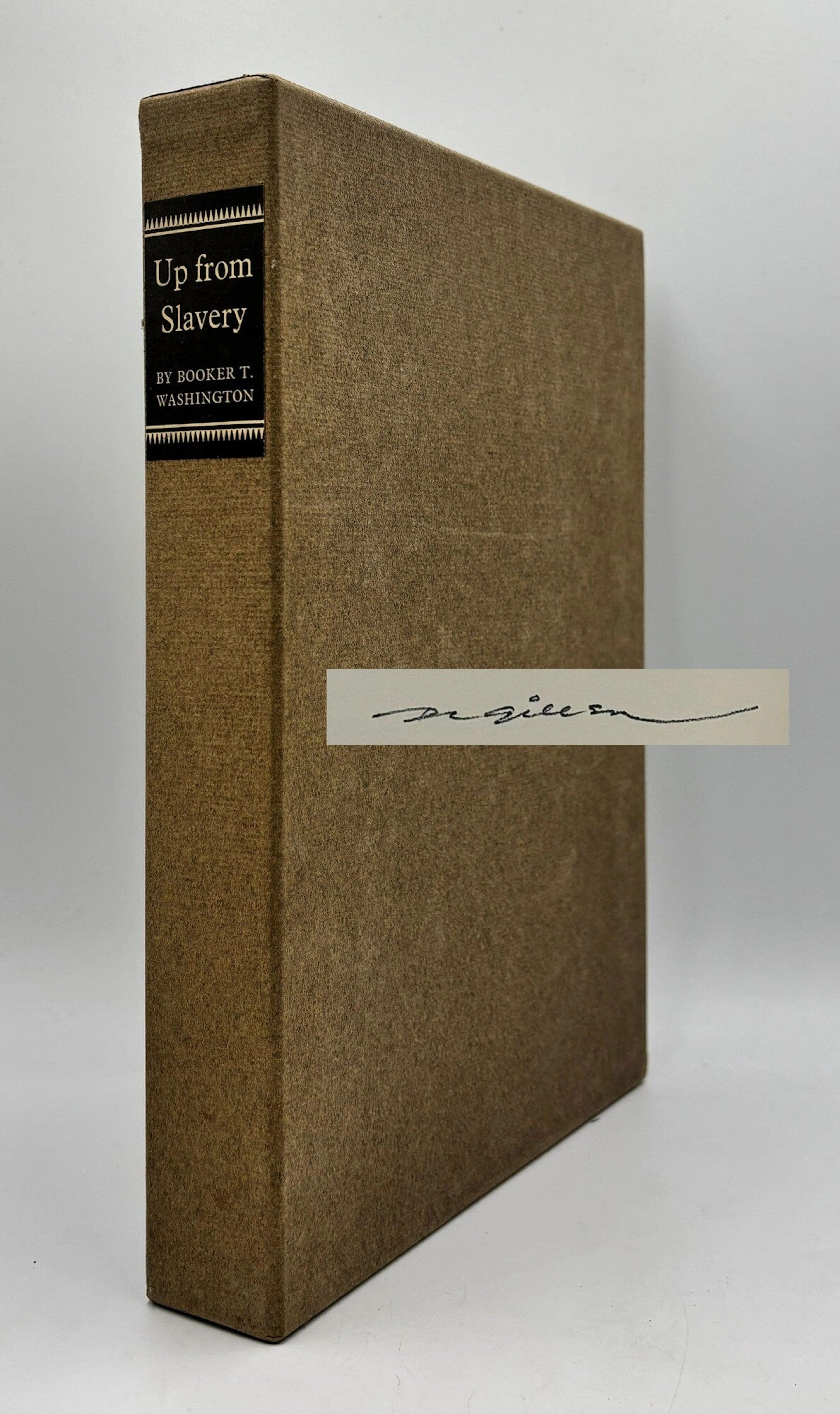 [Signed] Up From Slavery Booker T. Washington [Used - Near fine] [Hardcover]