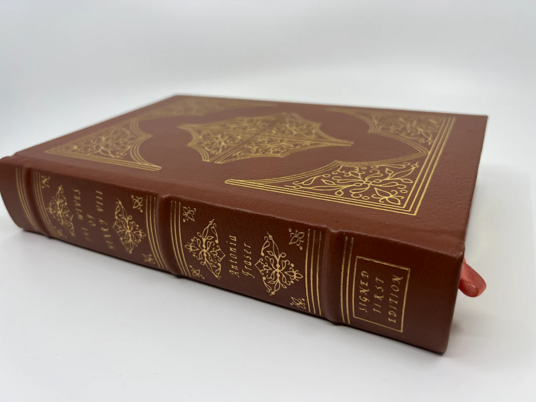 [Signed] [First Edition] The Wives of Henry VIII Fraser