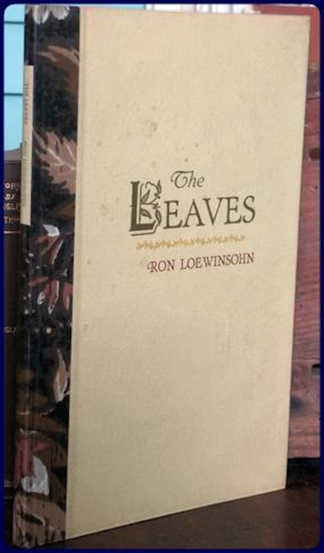 [Signed] [First Edition] THE LEAVES Loewinsohn