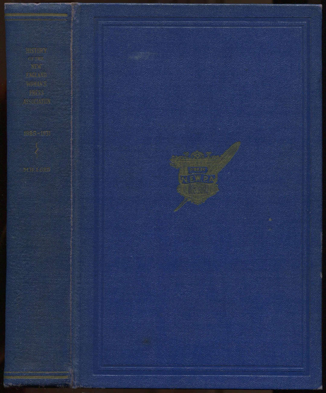 [Signed] [First Edition] History of the New England...