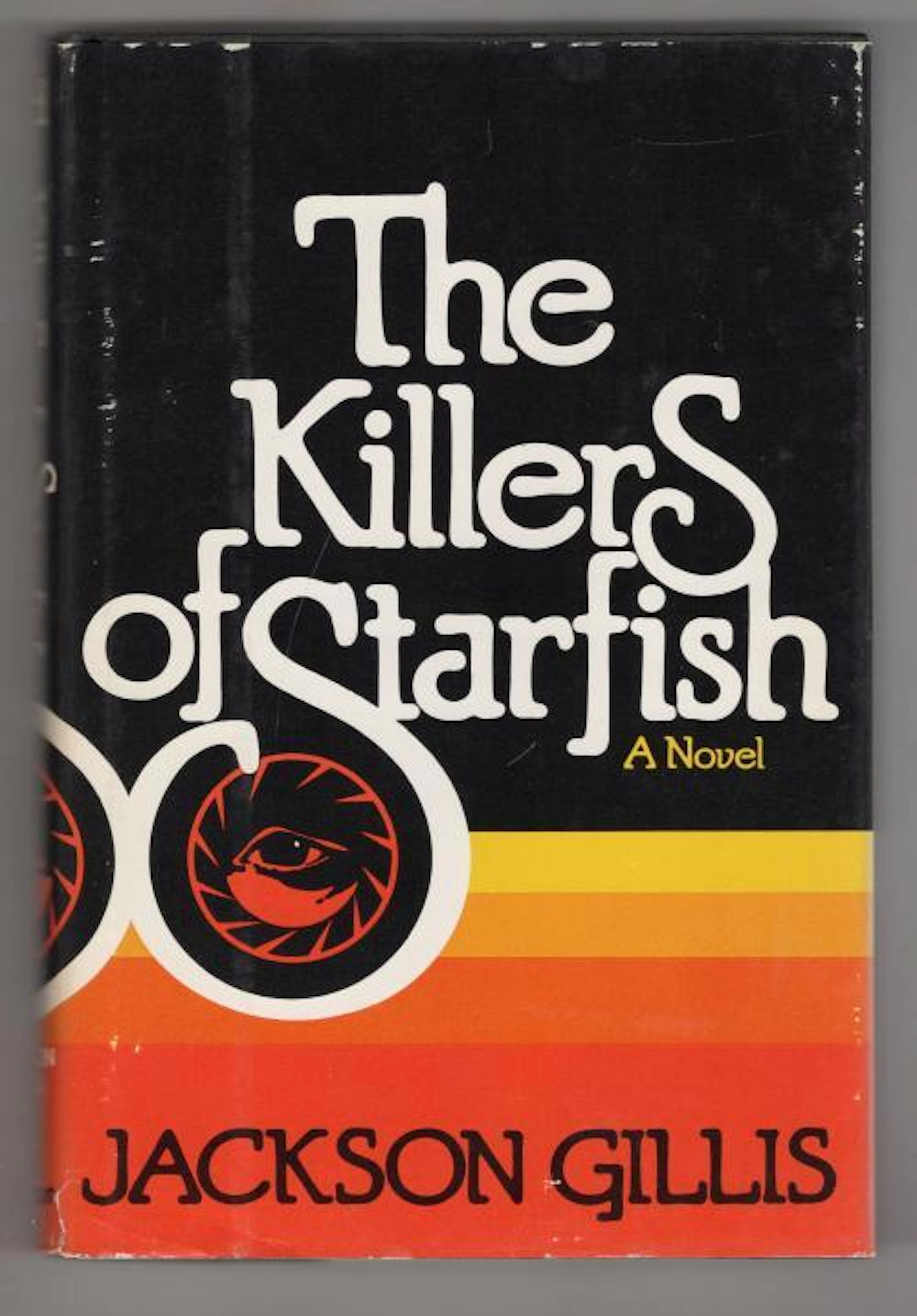 [Signed] [First Edition] The Killers of Starfish by...