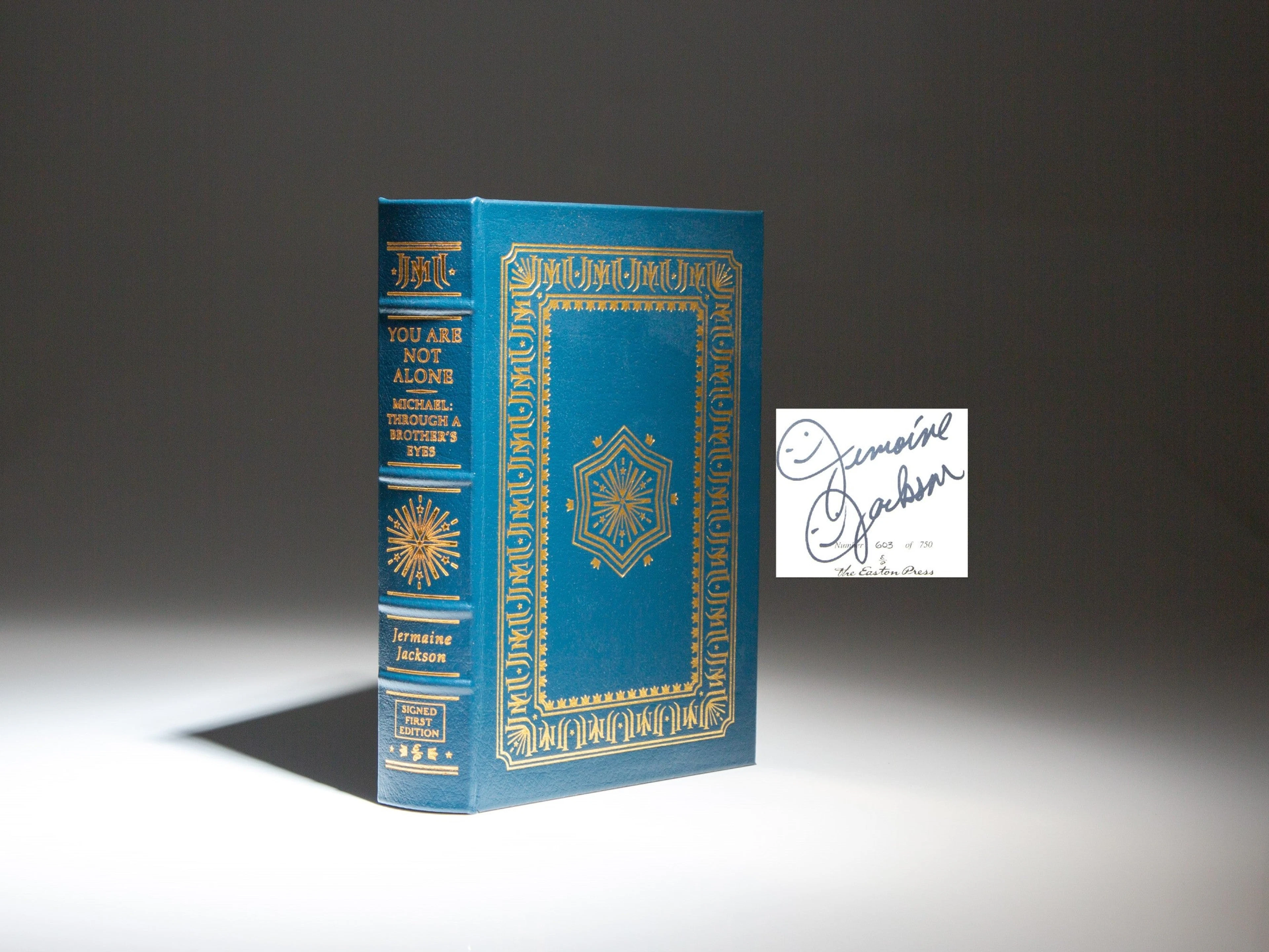 [Signed] You Are Not Alone; Michael: Through a Brother's Eyes Jackson