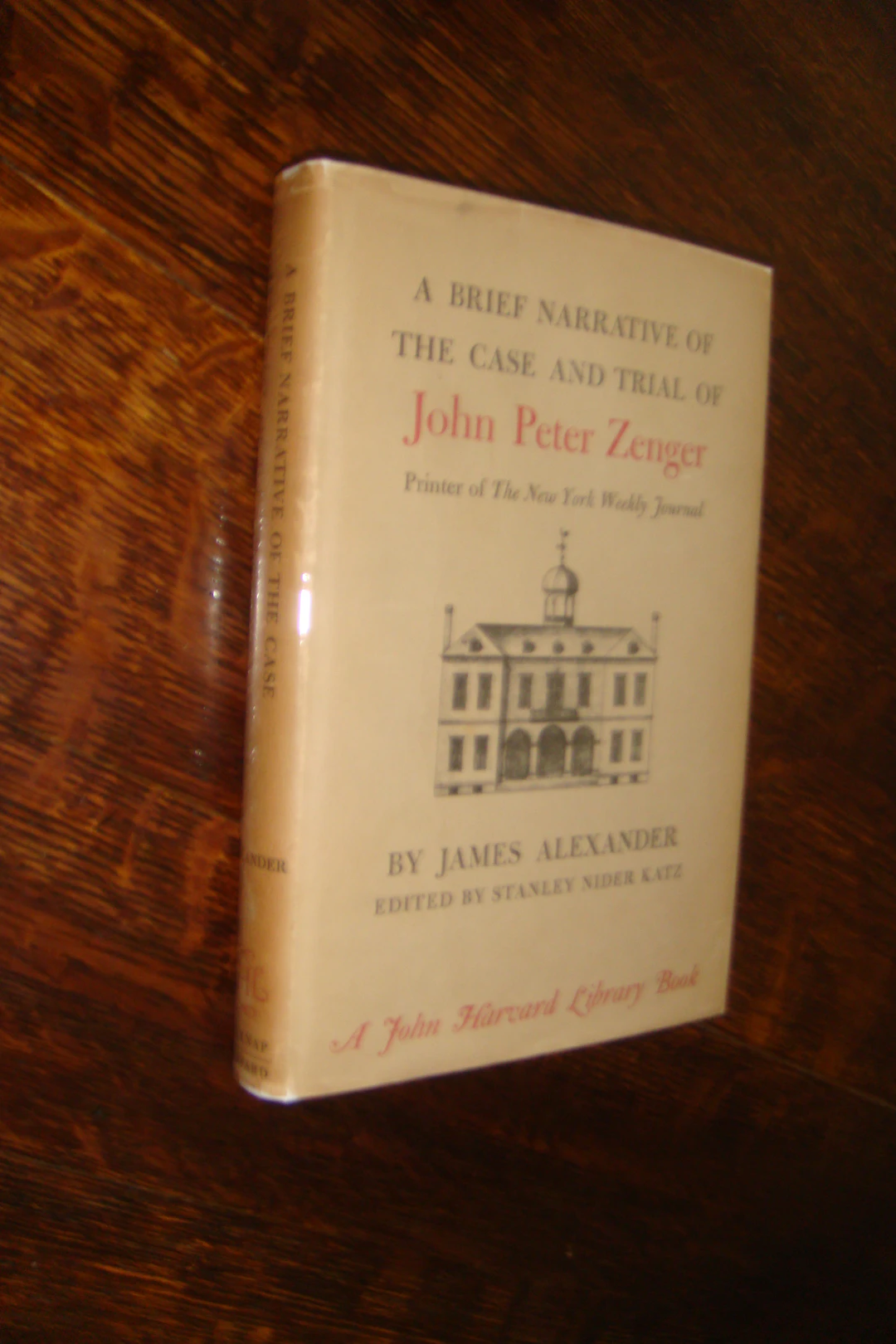 [Signed] [First Edition] John Peter Zenger - Printer of...