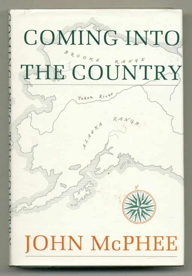 [Signed] [First Edition] Coming Into the Country McPHEE