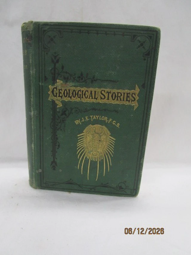 [First Edition] Geological Stories: a Series of...