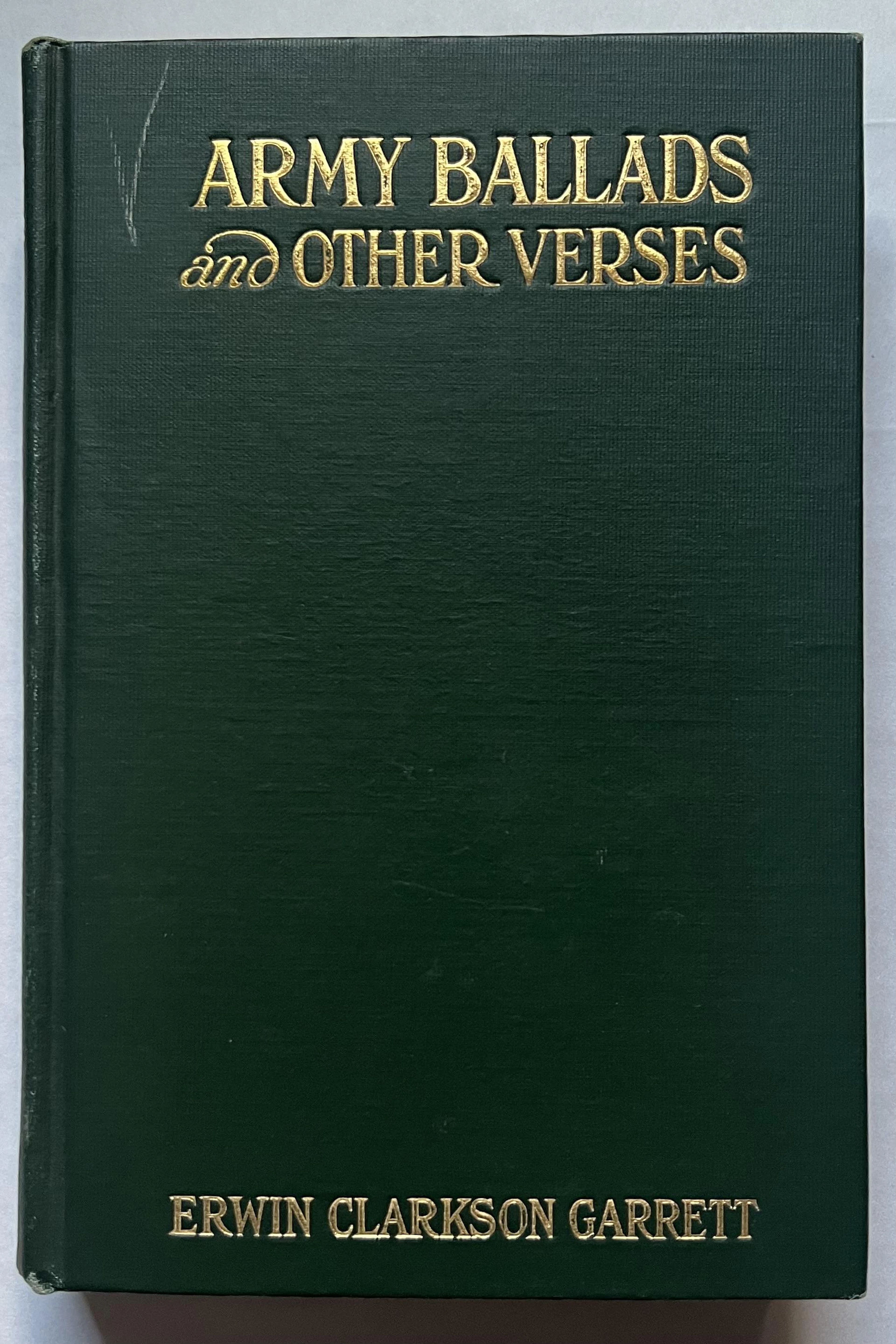 [Signed] [First Edition] Army Ballads And Other Verses...