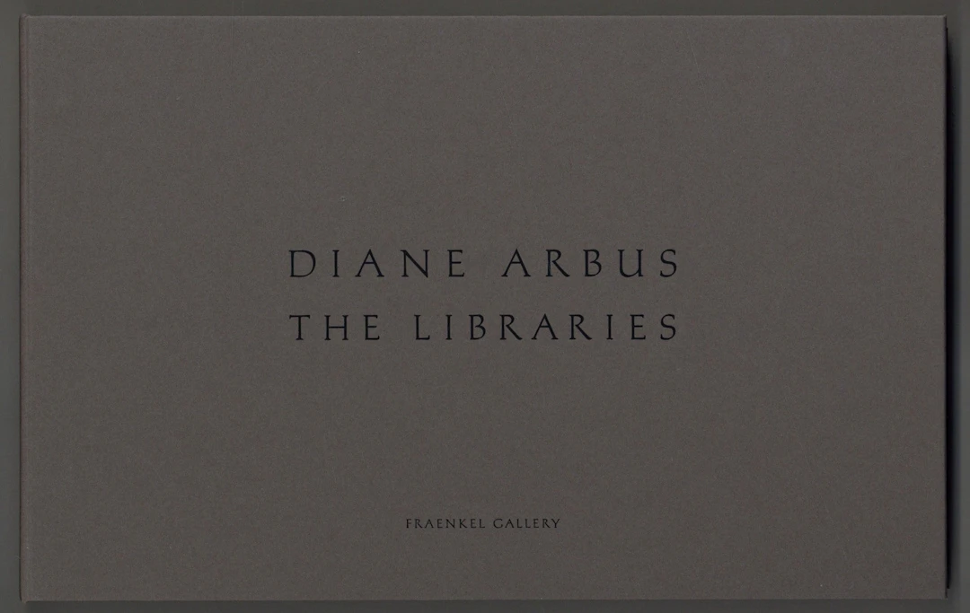 [First Edition] Diane Arbus: The Libraries (ARBUS