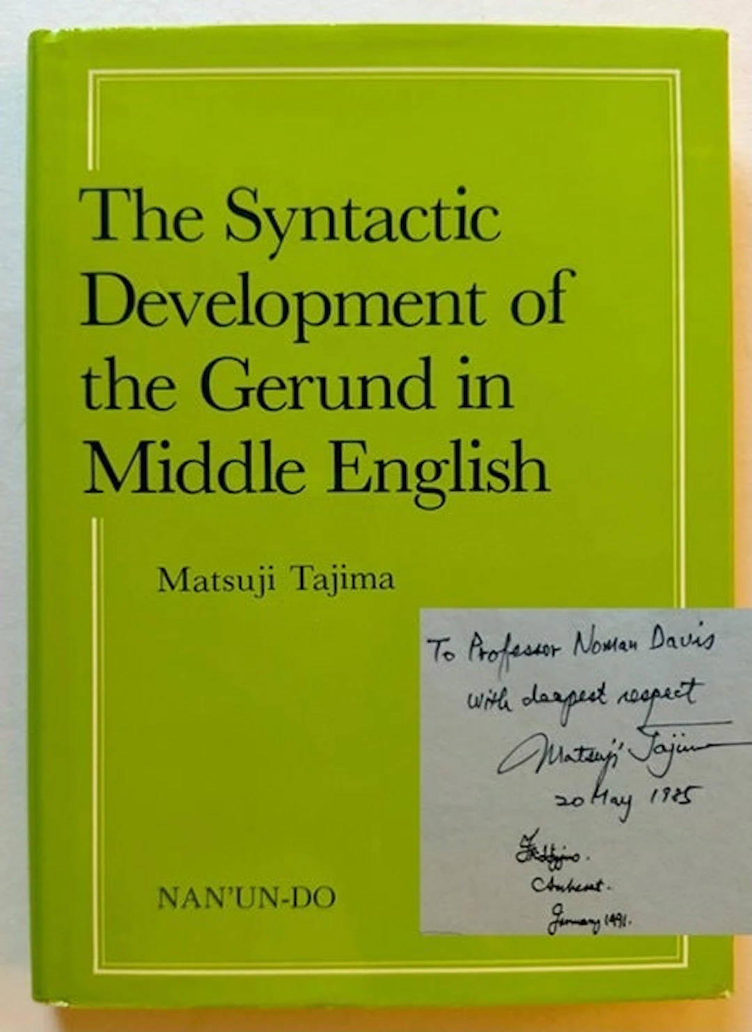 [Signed] [First Edition] The Syntactic Development of the...