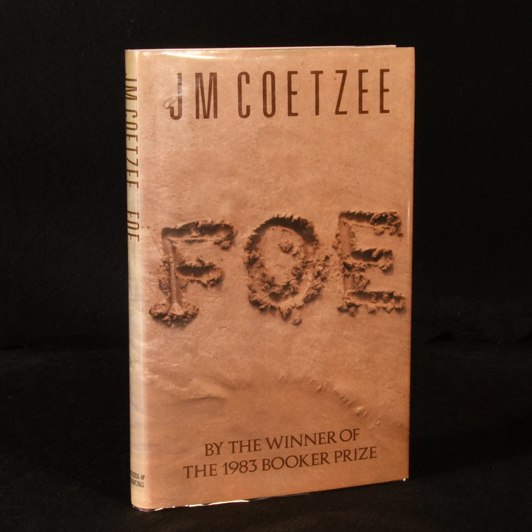[First Edition] Foe J. M. Coetzee [Used - Fine] [Hardcover]