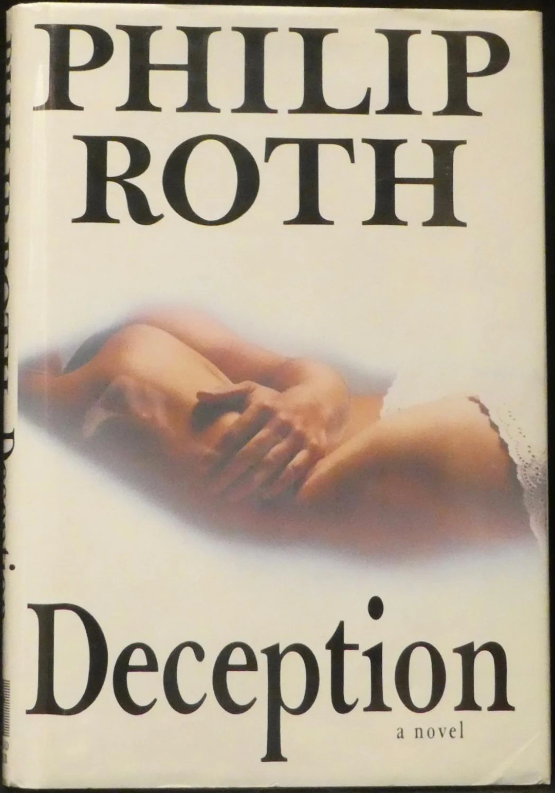 [Signed] [First Edition] Deception Roth, Philip [Used - Very good] [Hardcover]