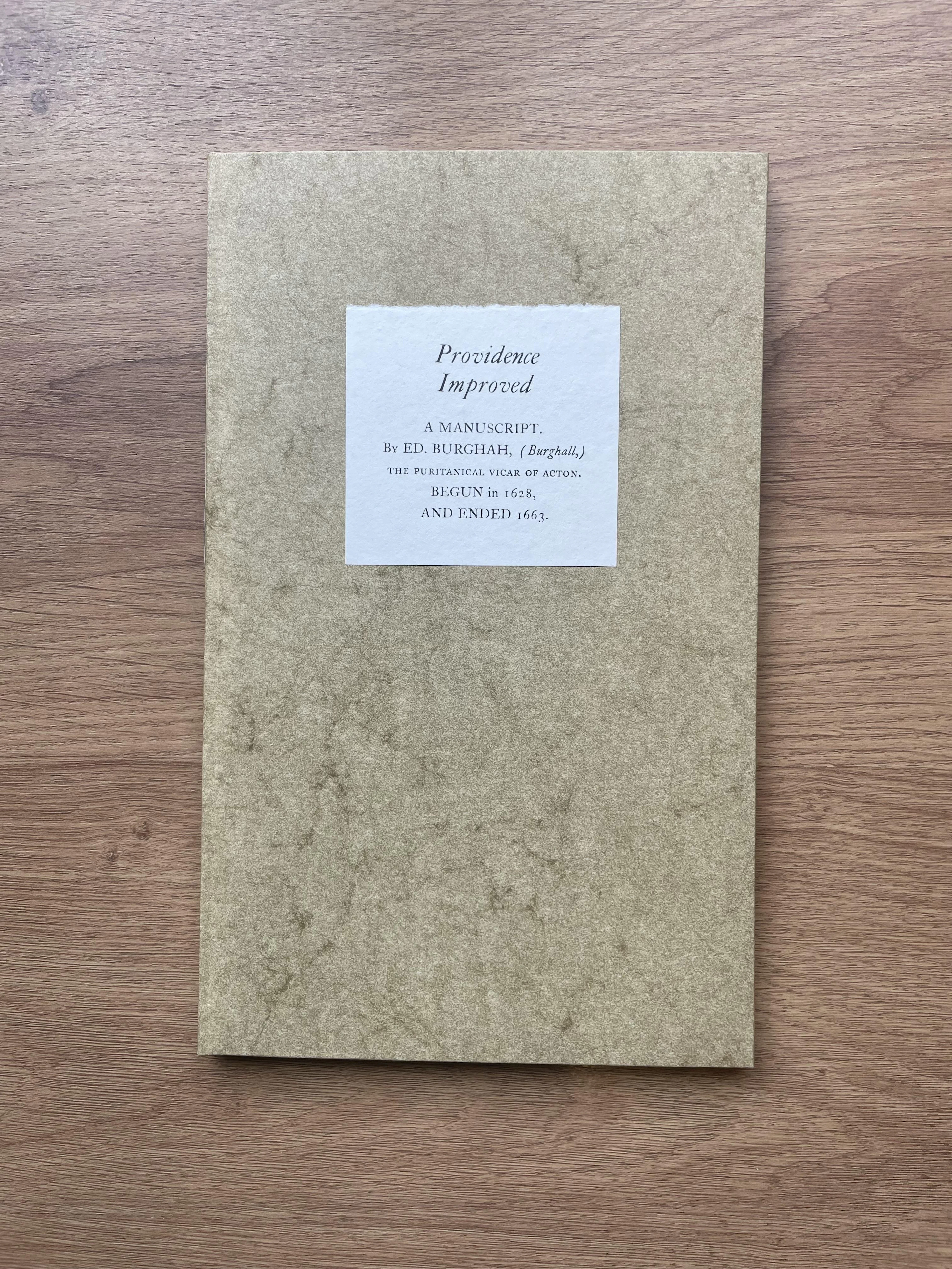 [Signed] [First Edition] PROVIDENCE IMPROVED A Manuscript...