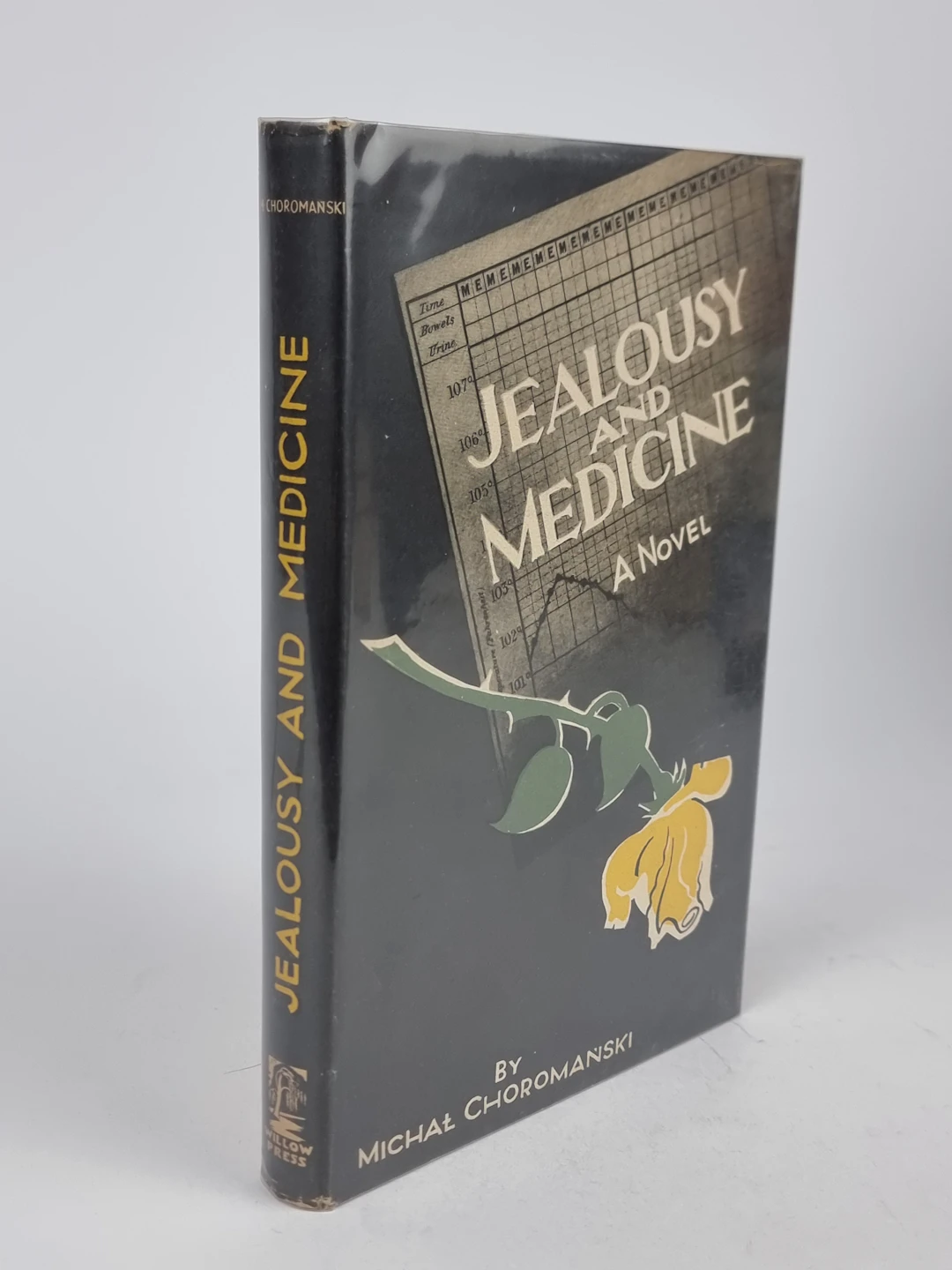 [First Edition] Jealousy And Medicine Michael Choromanski...