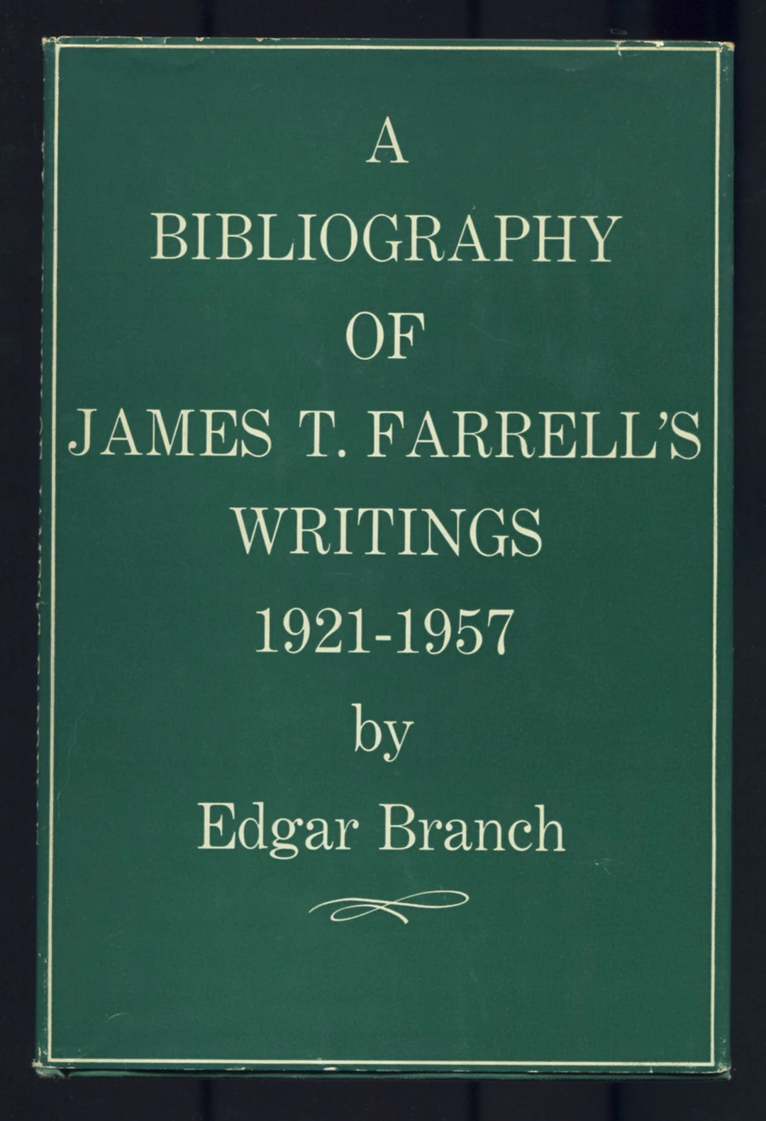 [Signed] [First Edition] A Bibliography of James T