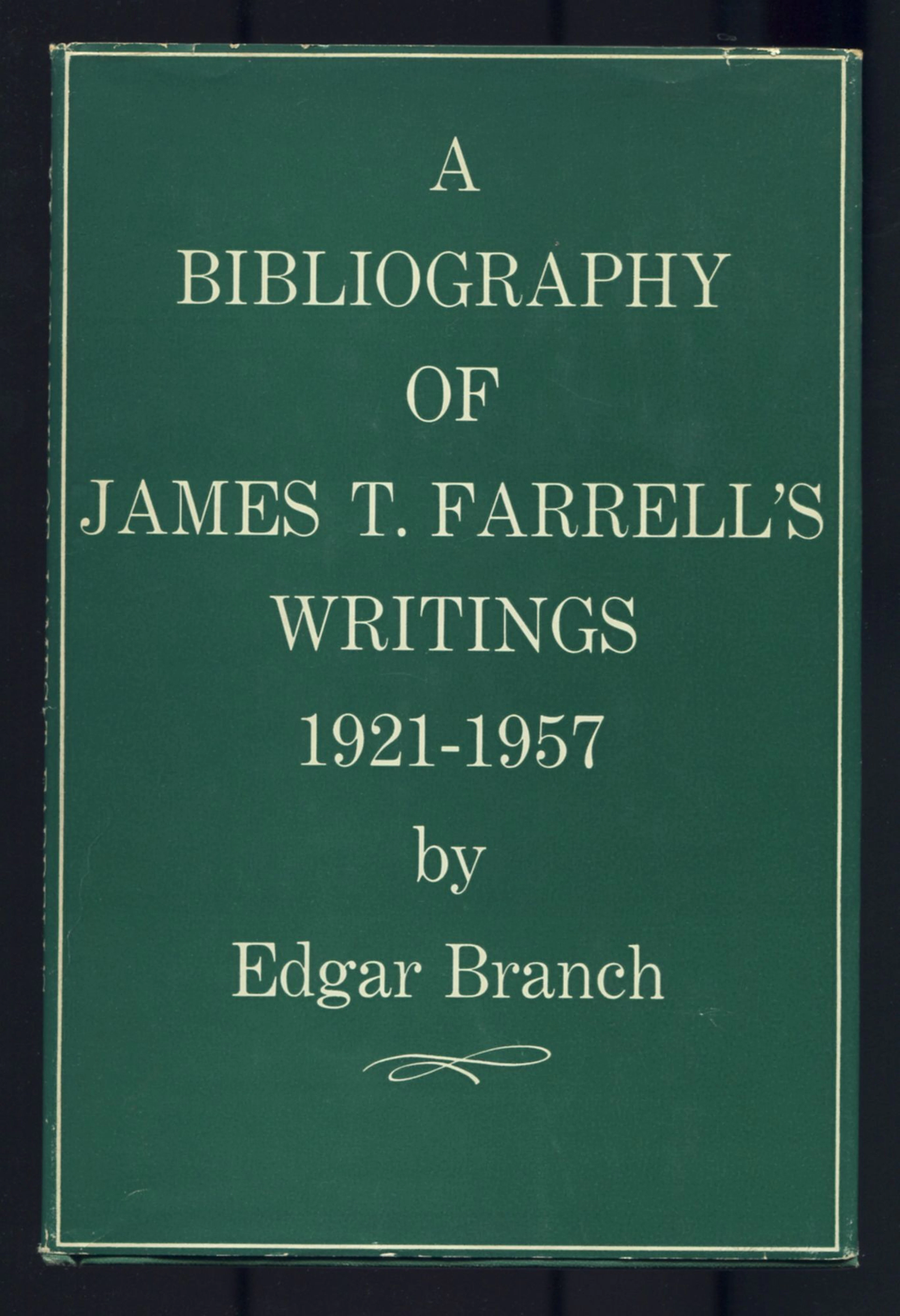 [Signed] [First Edition] A Bibliography of James T
