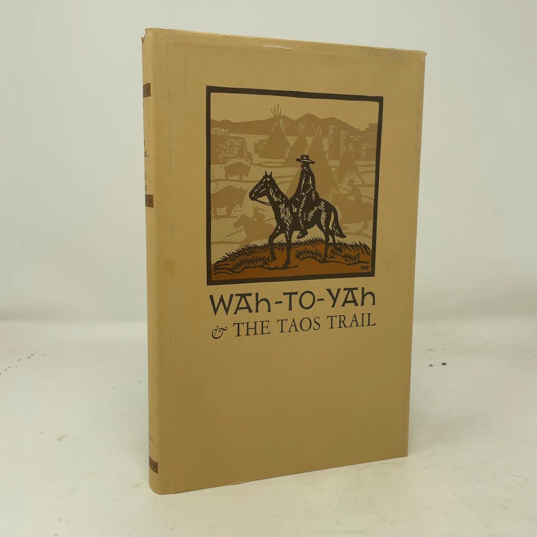 [First Edition] Wah-To-Vah & The Taos Trail Lewis H