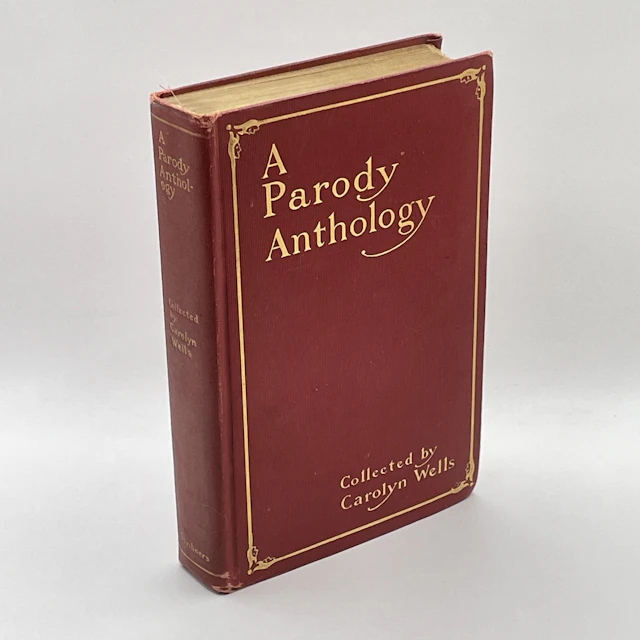 [First Edition] Parody Anthology Wells, Carolyn [Used - Very good] [Hardcover]