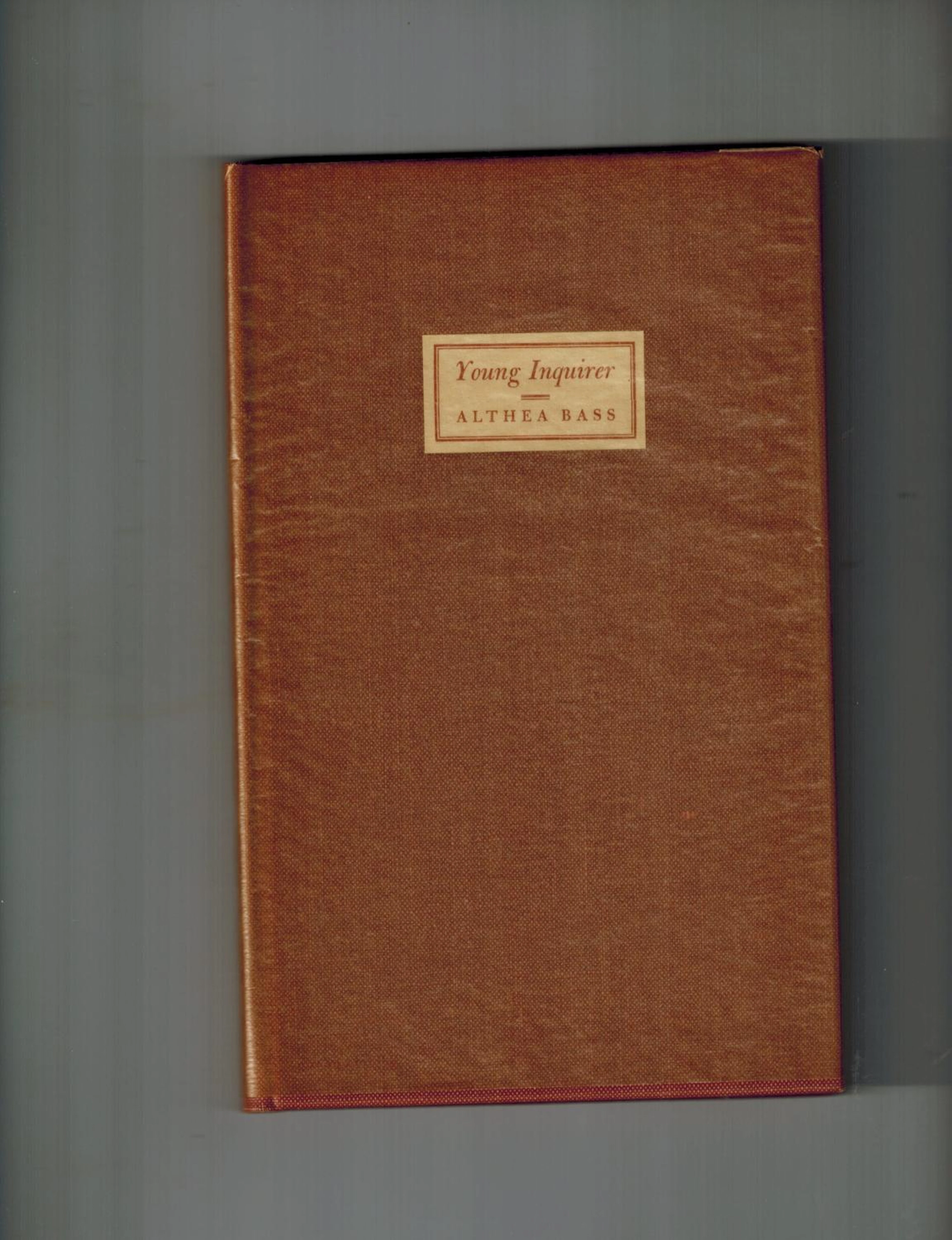 [Signed] [First Edition] Young Inquirer Bass, Althea [Used - Fine] [Hardcover]