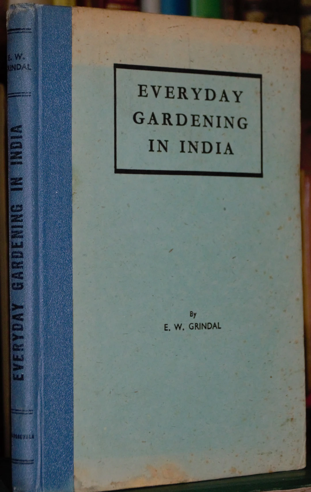 [Signed] [First Edition] Everyday Gardening in India