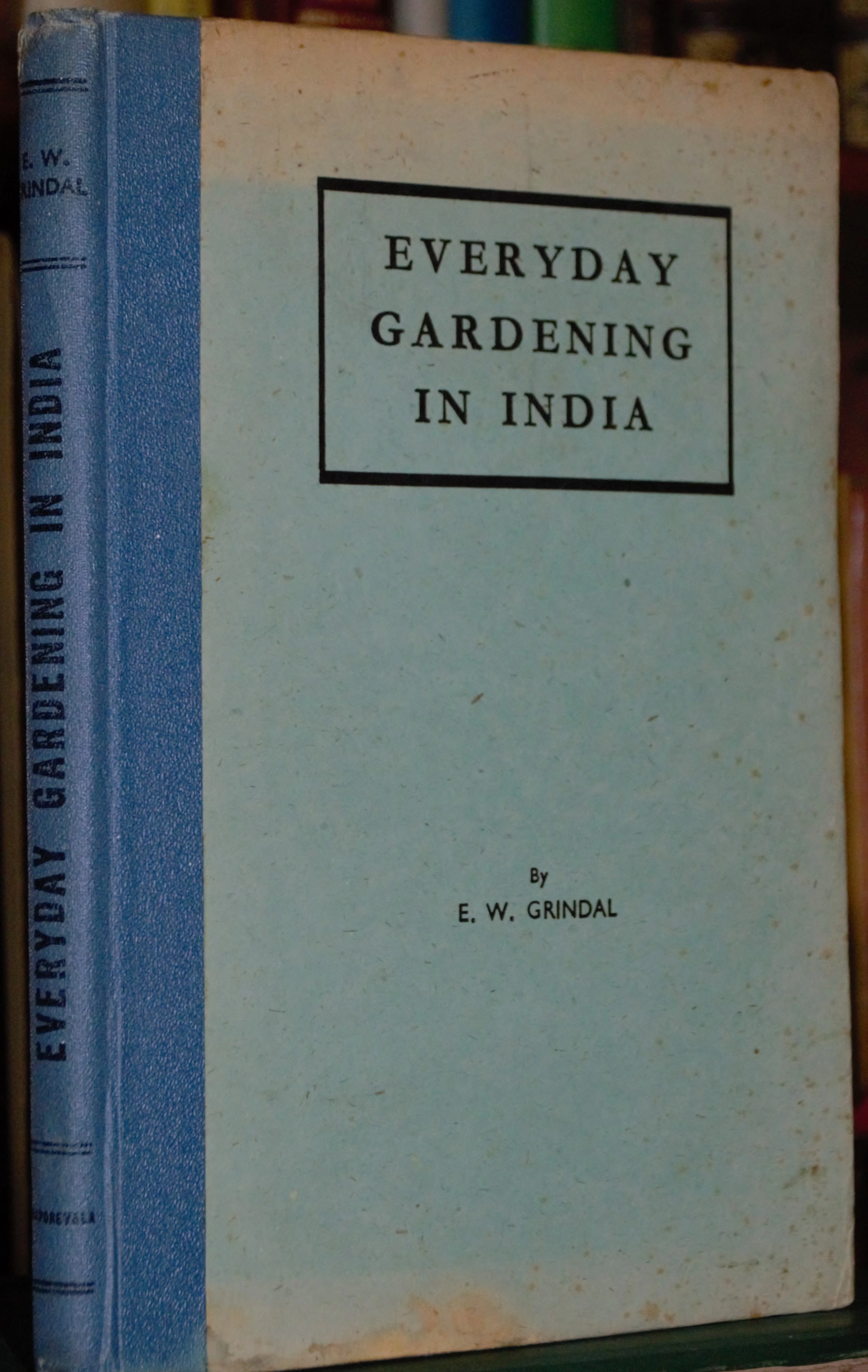 [Signed] [First Edition] Everyday Gardening in India