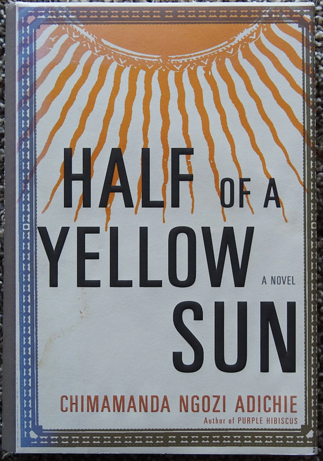 [Signed] [First Edition] Half of a Yellow Sun Adichie