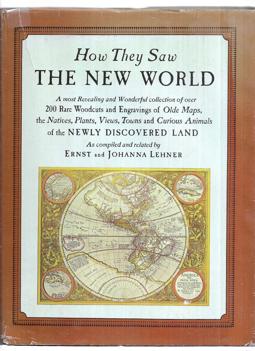 [First Edition] HOW THEY SAW THE NEW WORLD: A most...