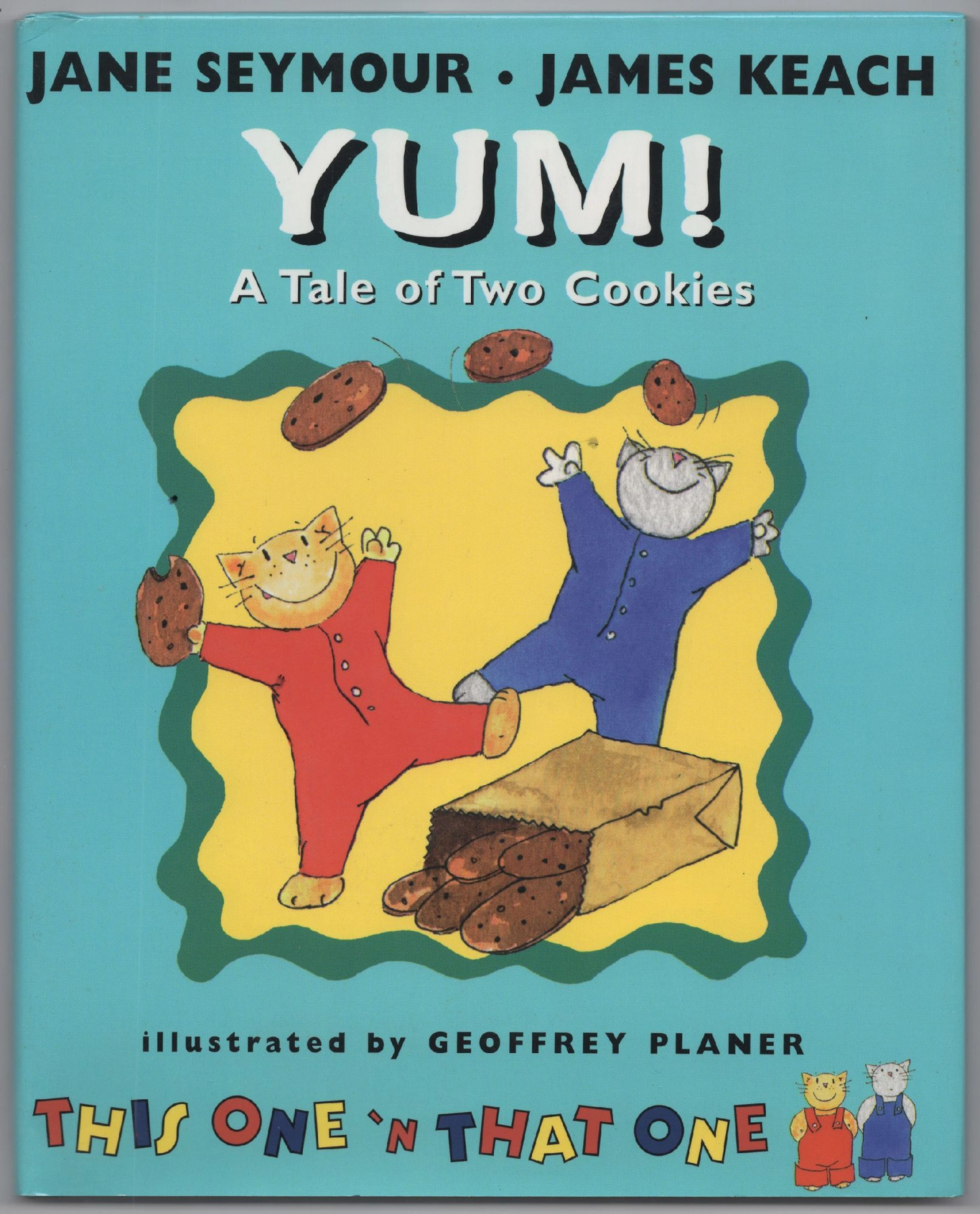 [Signed] [First Edition] Yum: A Tale of Two Cookies SEYMOUR