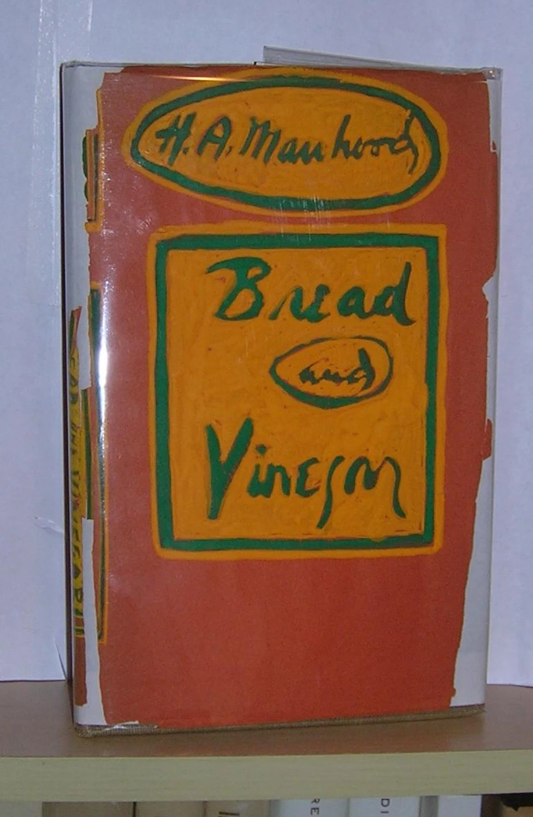 [Signed] [First Edition] Bread and Vinegar Manhood