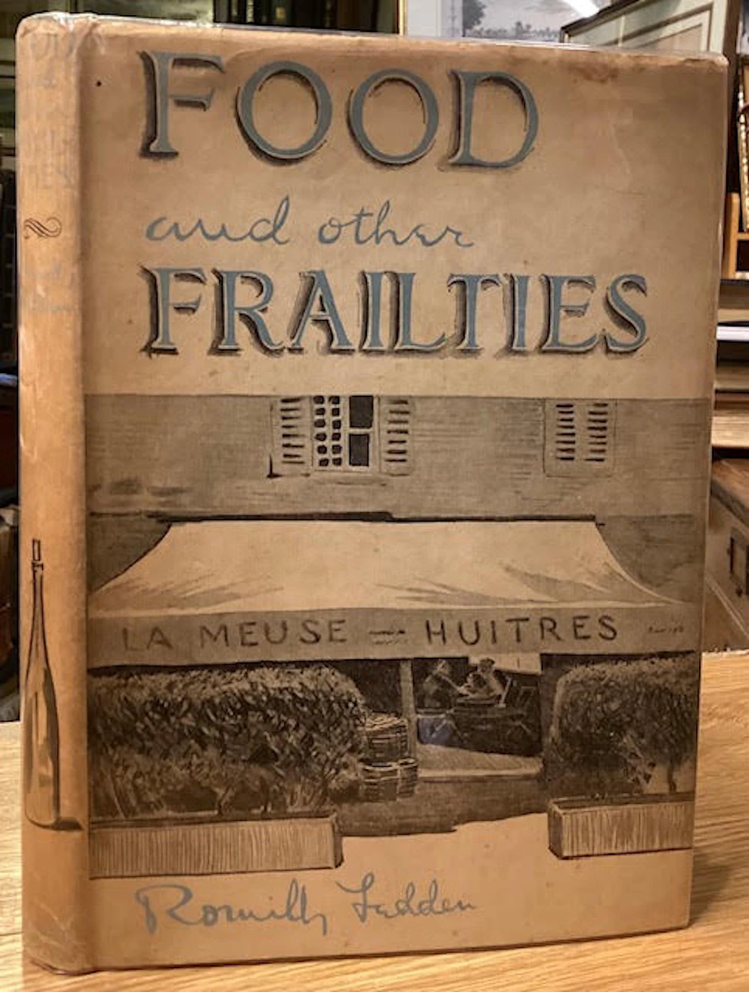 [First Edition] Food and Other Frailties Fedden
