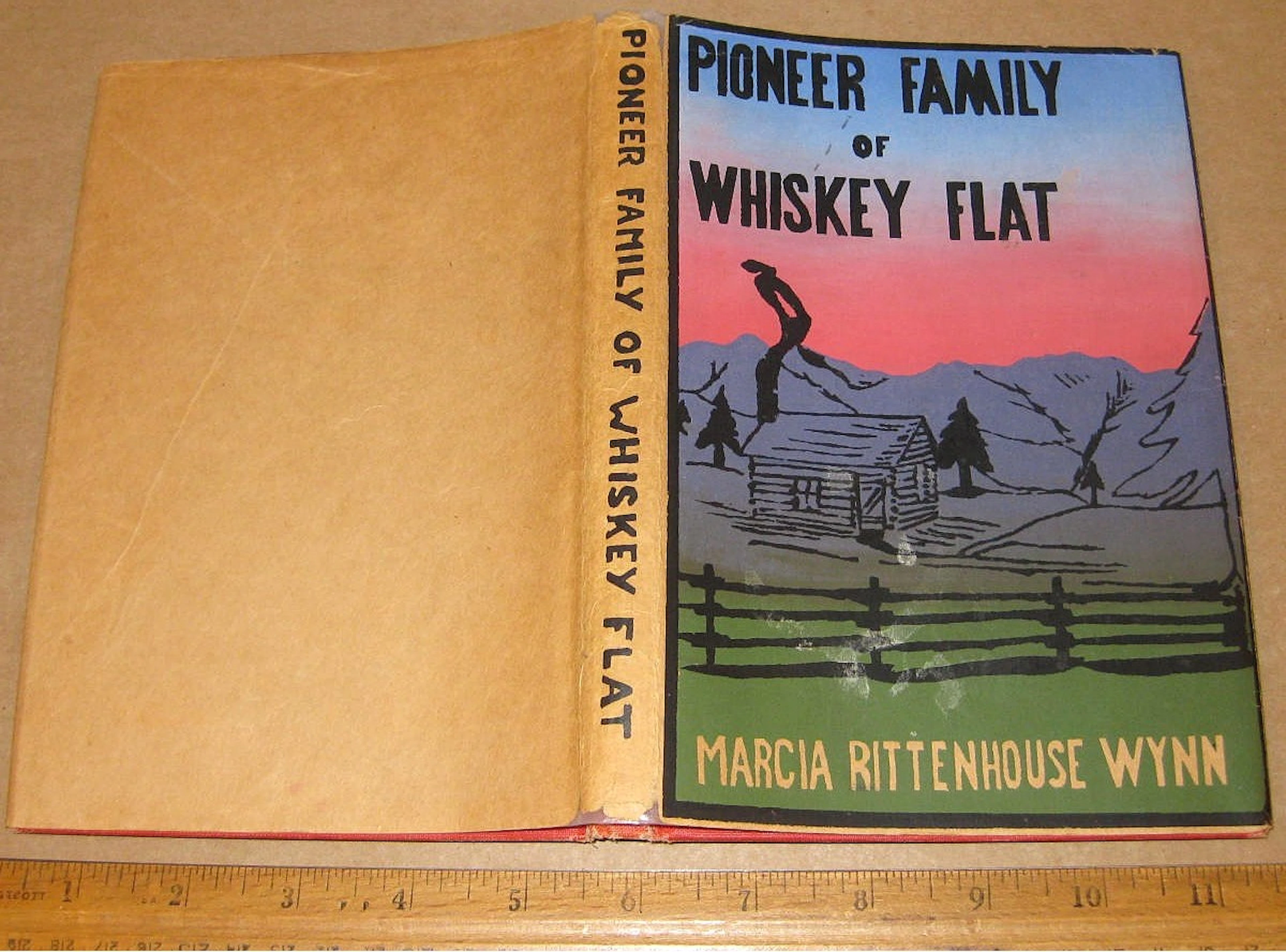 [First Edition] PIONEER FAMILY OF WHISKEY FLAT Wynn